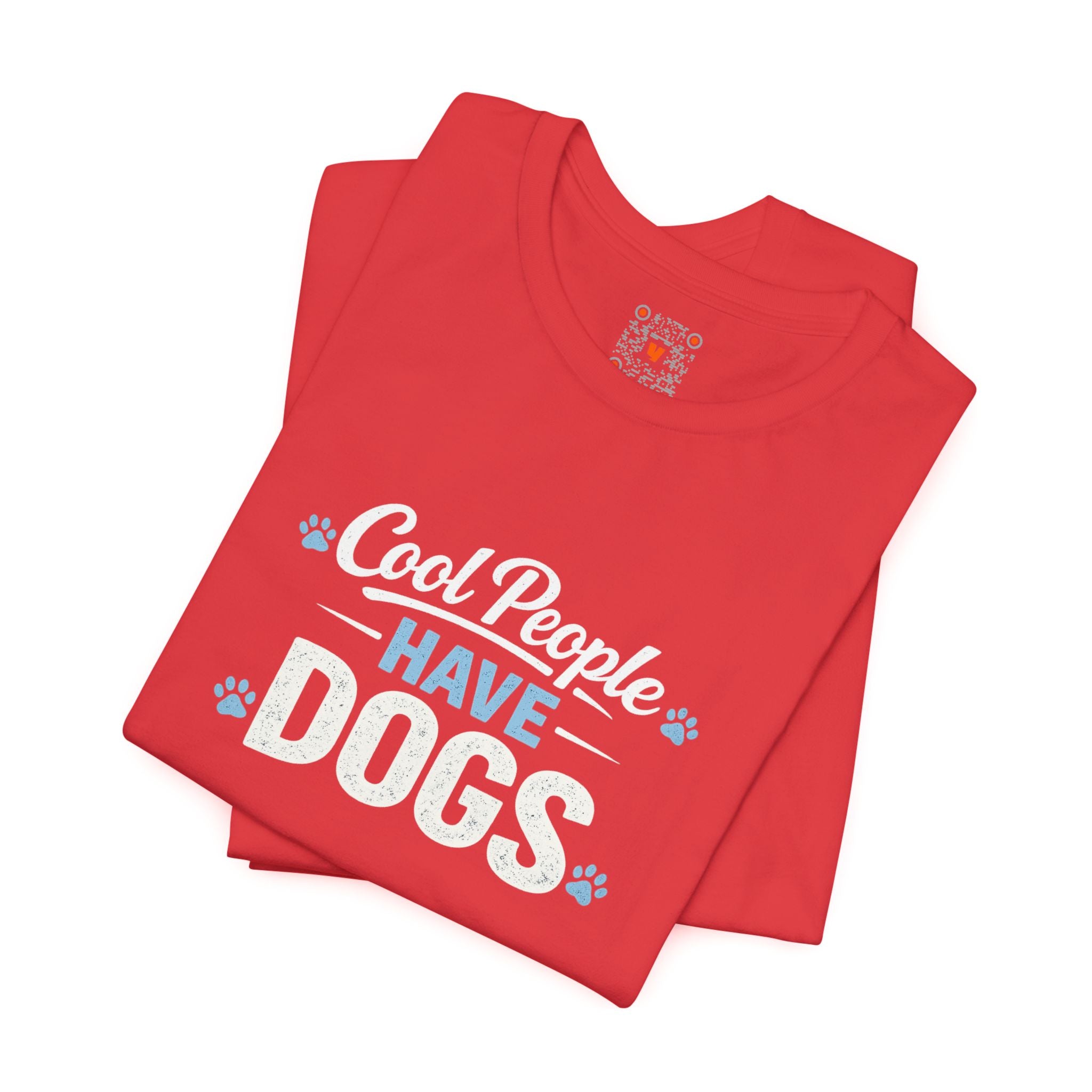 Cool People Have Dogs T‑Shirt — Funny Dog Lover Tee
