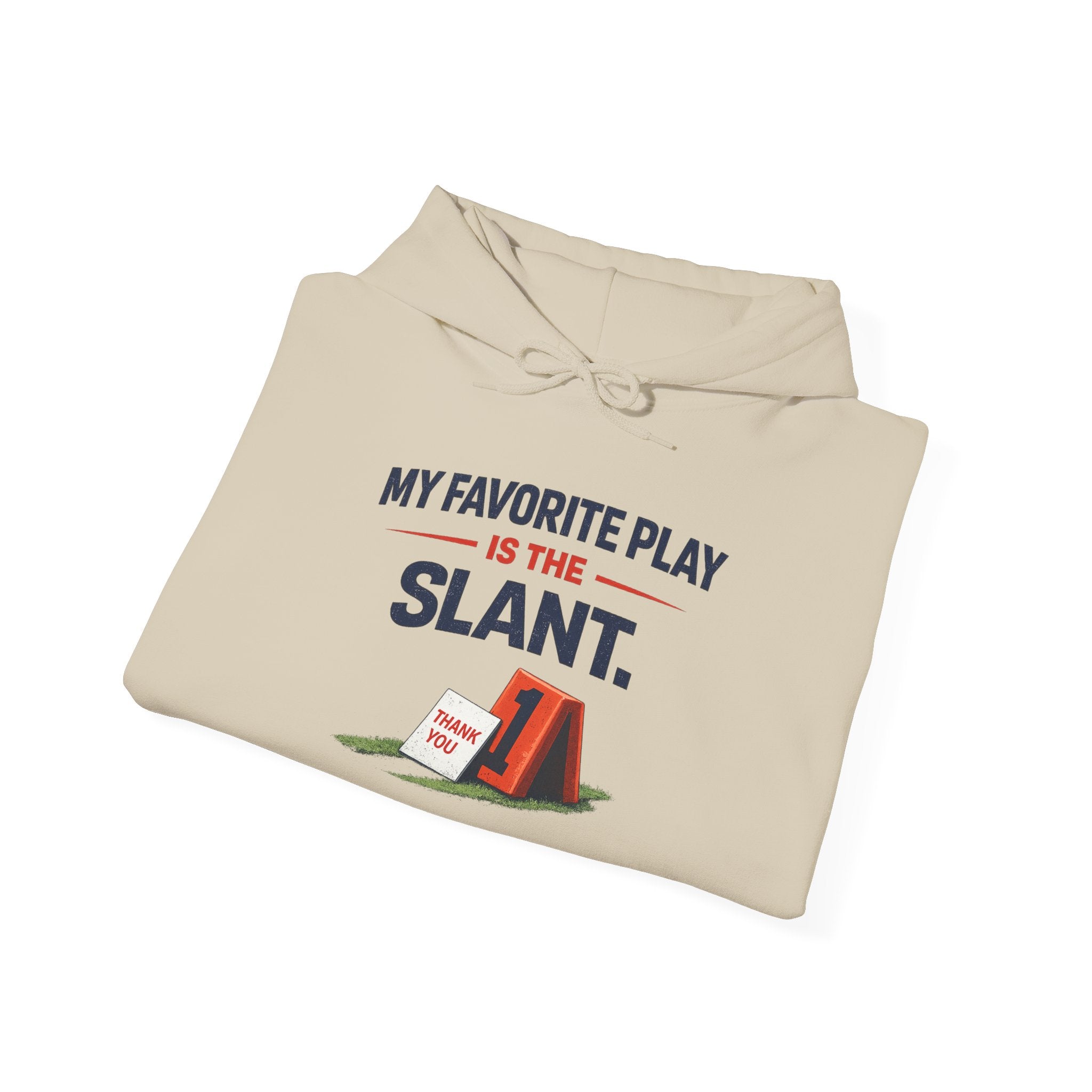 My Favorite Play Is The Slant Football Hoodie