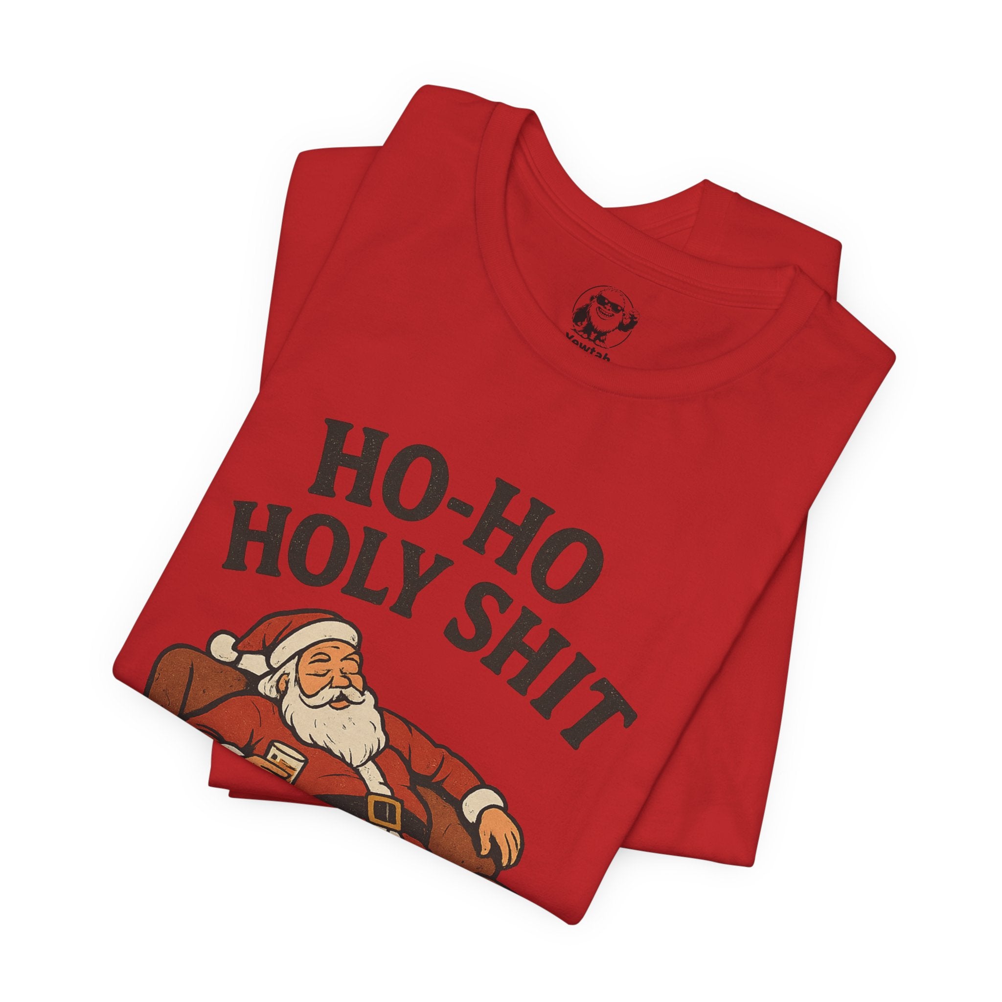 Ho-Ho Holy Shit Santa T-Shirt — Funny Drunk Santa Christmas Tee