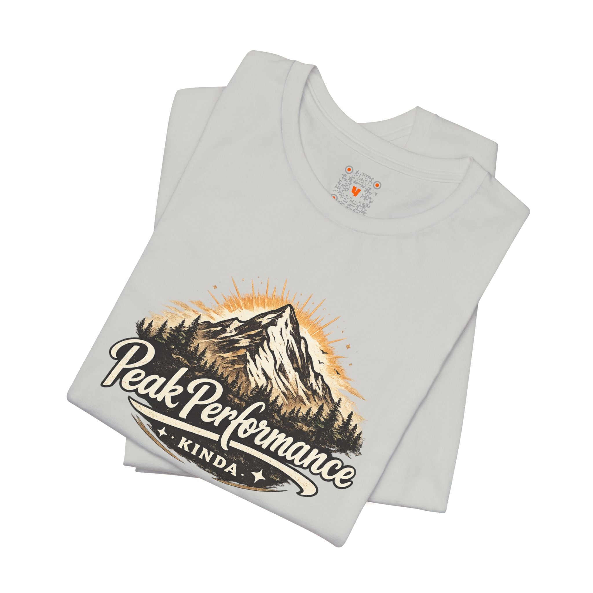 Peak Performance Kinda Tee — Mountain Adventure Graphic T-Shirt