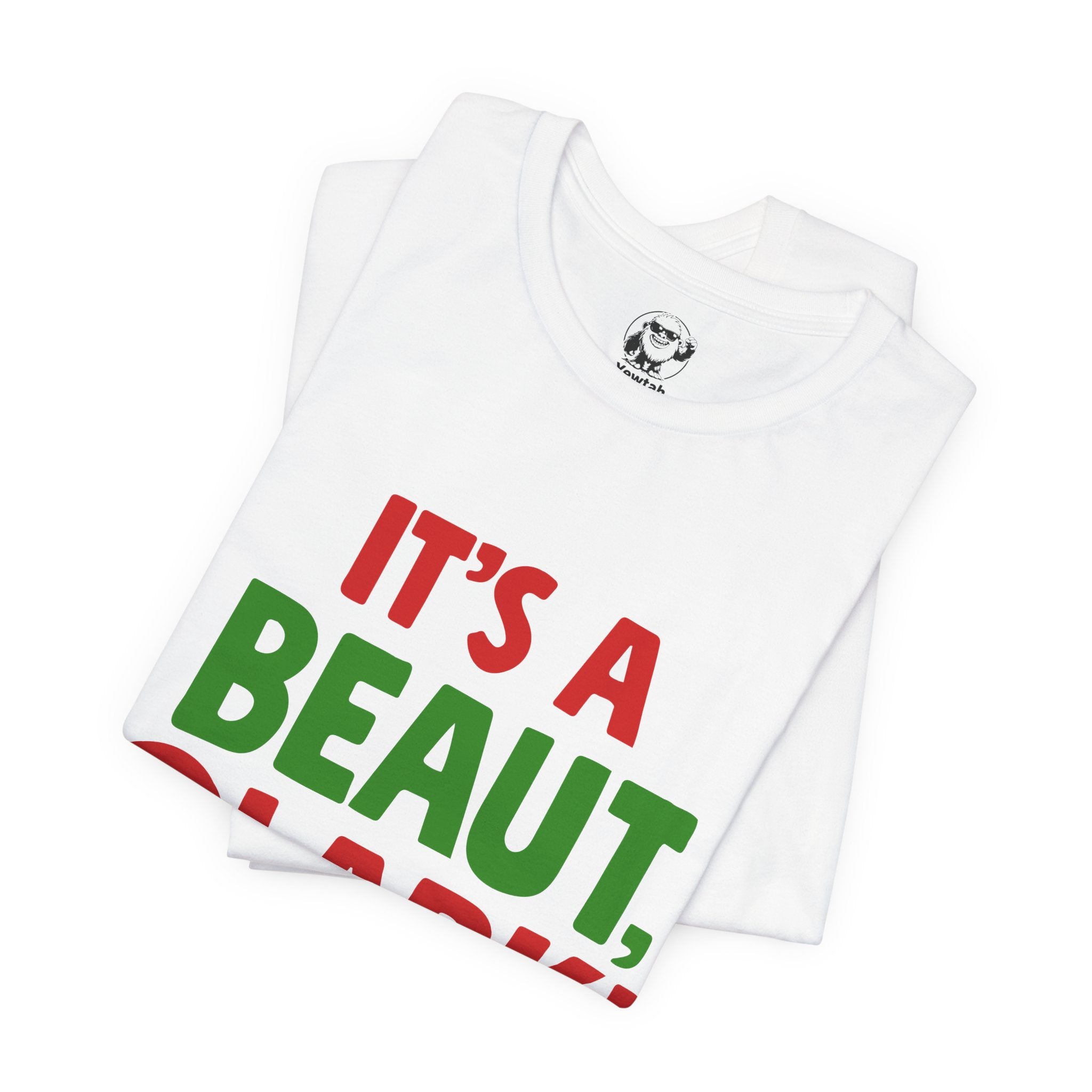 It's a Beaut, Clark! Christmas T-Shirt – Festive Holiday Lights Tee