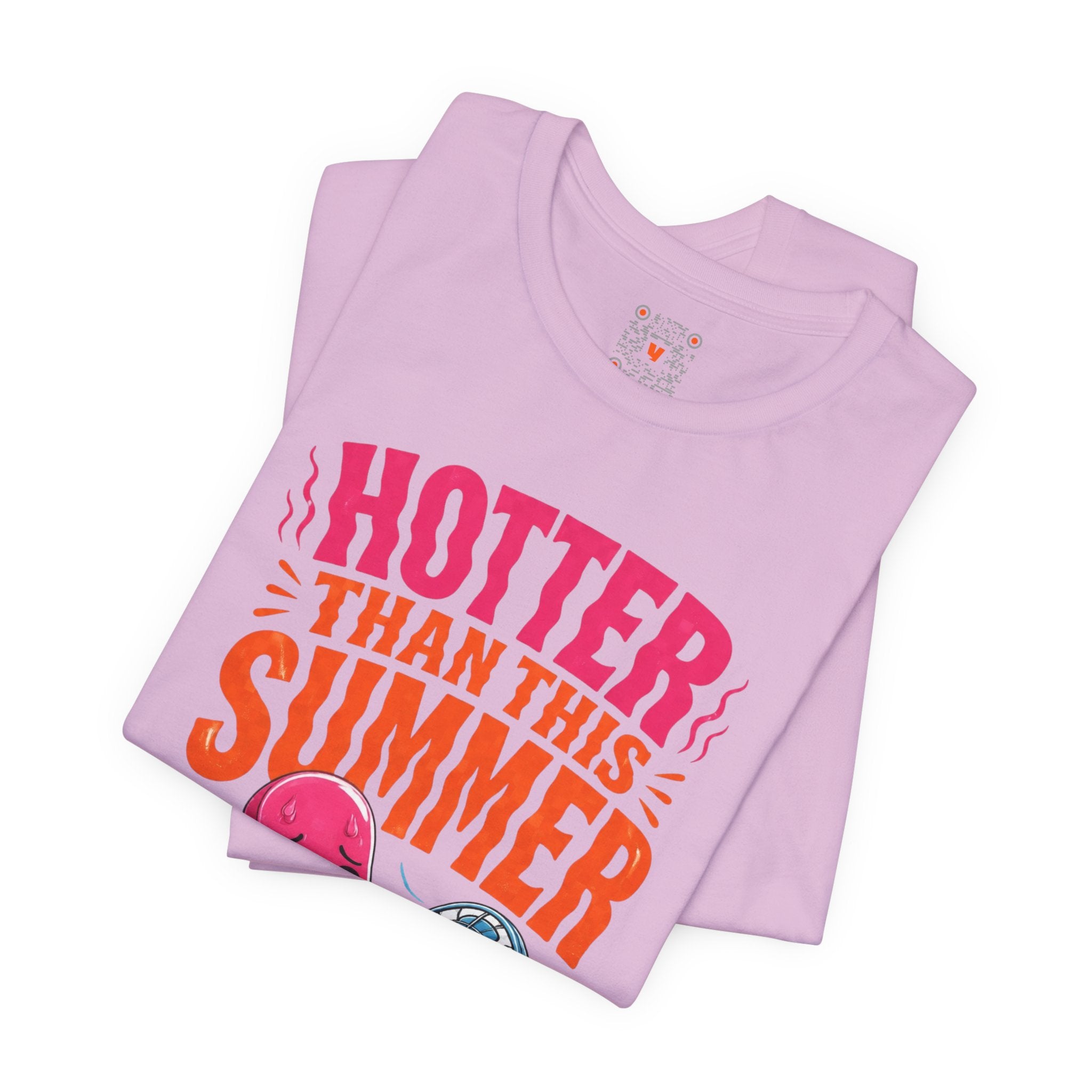Hotter Than This Summer Tee