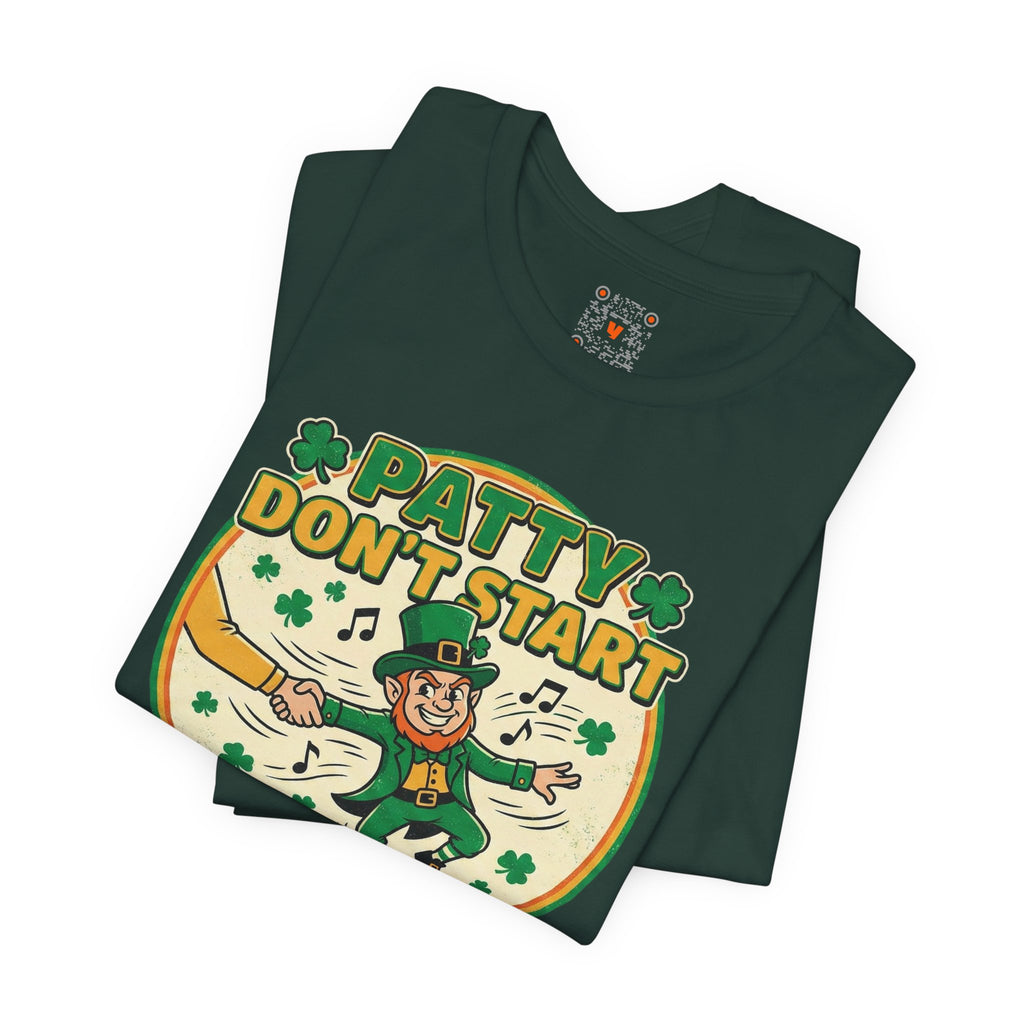 Patty Don't Start T-Shirt — Funny St. Patrick's Day Leprechaun Tee