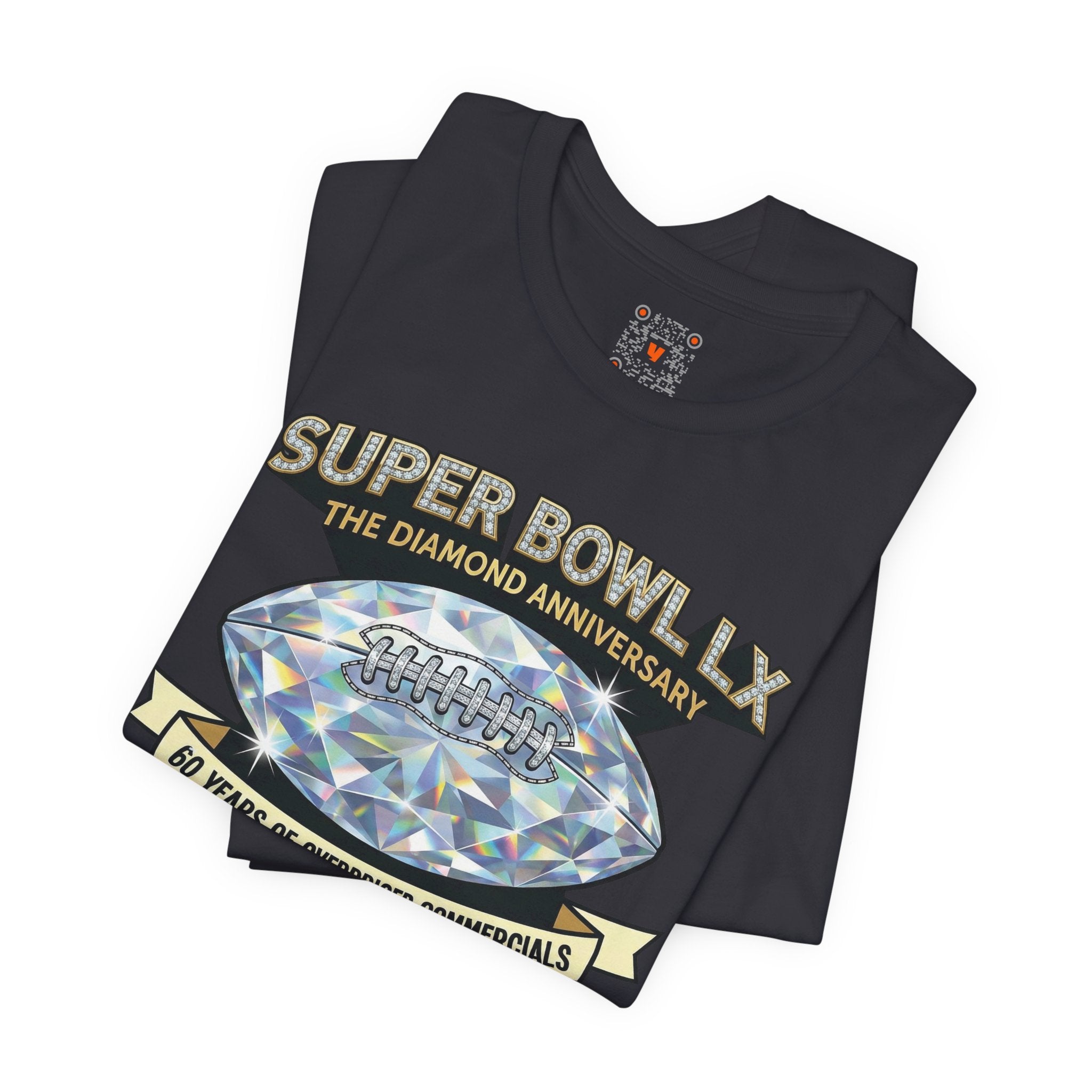 Super Bowl LX Diamond Anniversary Tee — "60 Years of Overpriced Commercials" Football T‑Shirt