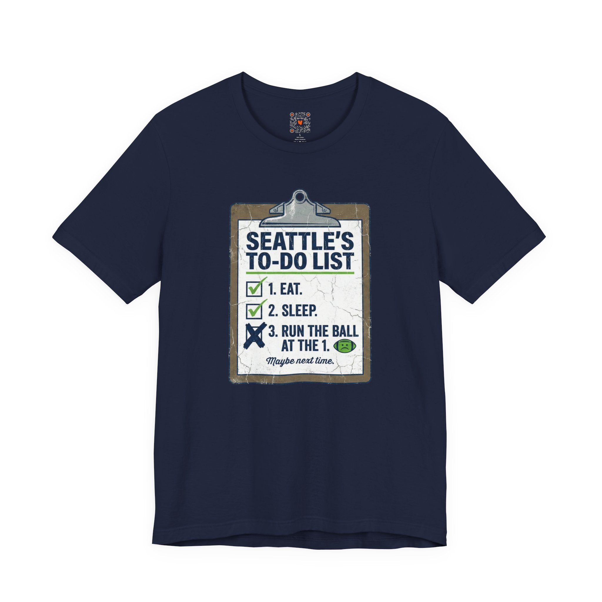Seattle's To-Do List Tee — "Eat. Sleep. Run the ball at the 1." Football Fan Shirt