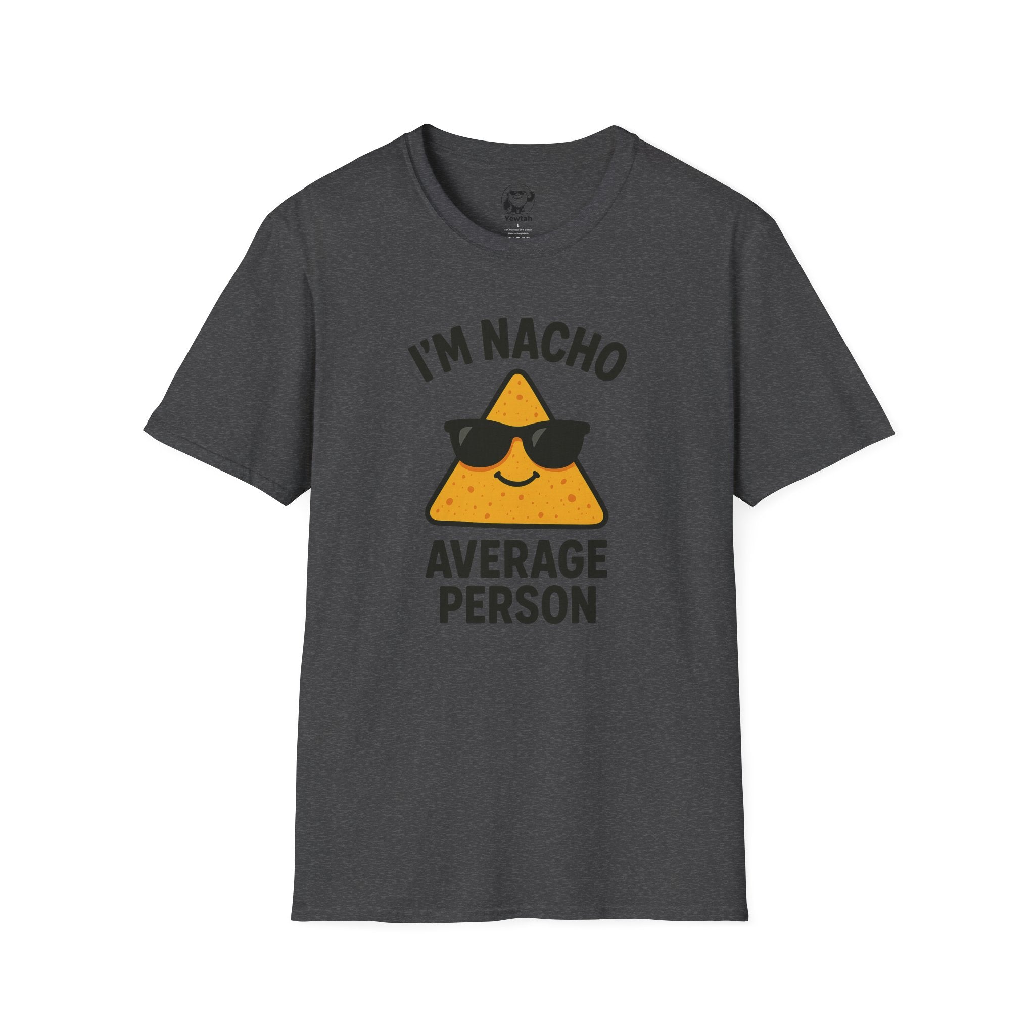 I’m Nacho Average Person Tee – Cute Nacho Graphic Tee for Foodie Lovers