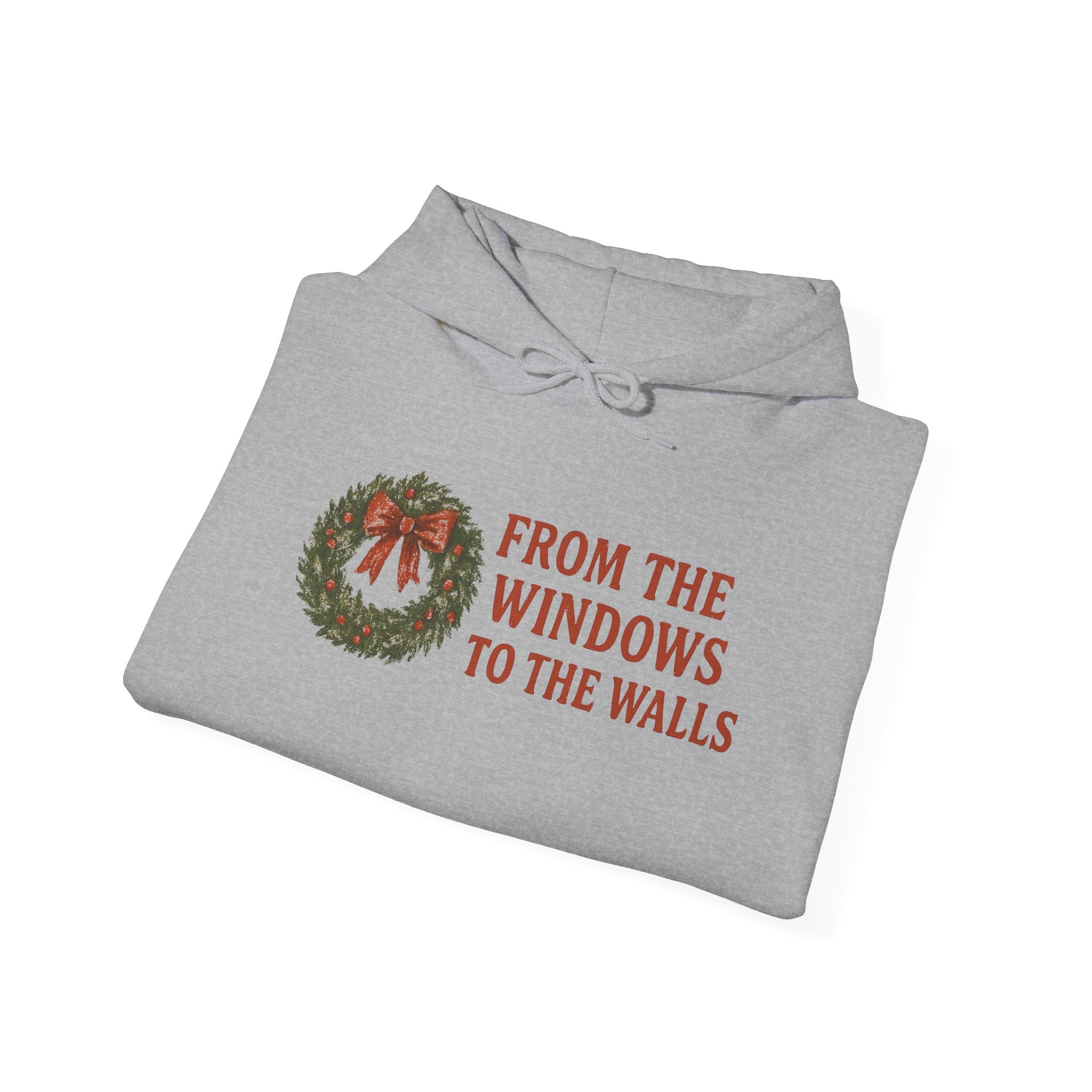 From the Windows to the Walls / I’m About to Deck These Halls - Holiday Pullover