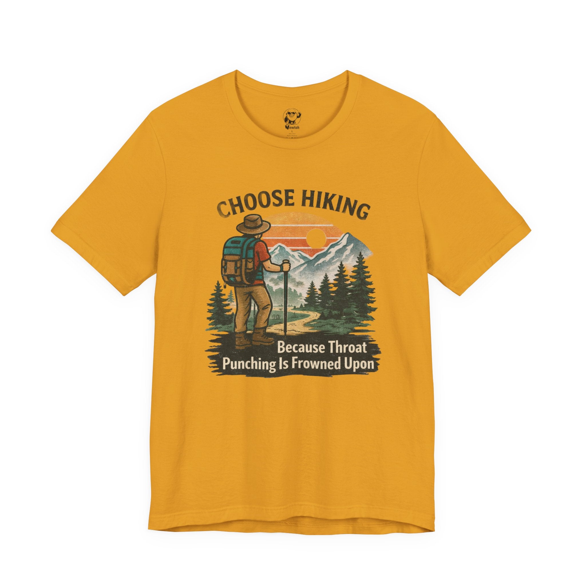 Choose Hiking Because Throat Punching Is Frowned Upon - Vintage Outdoor Tee