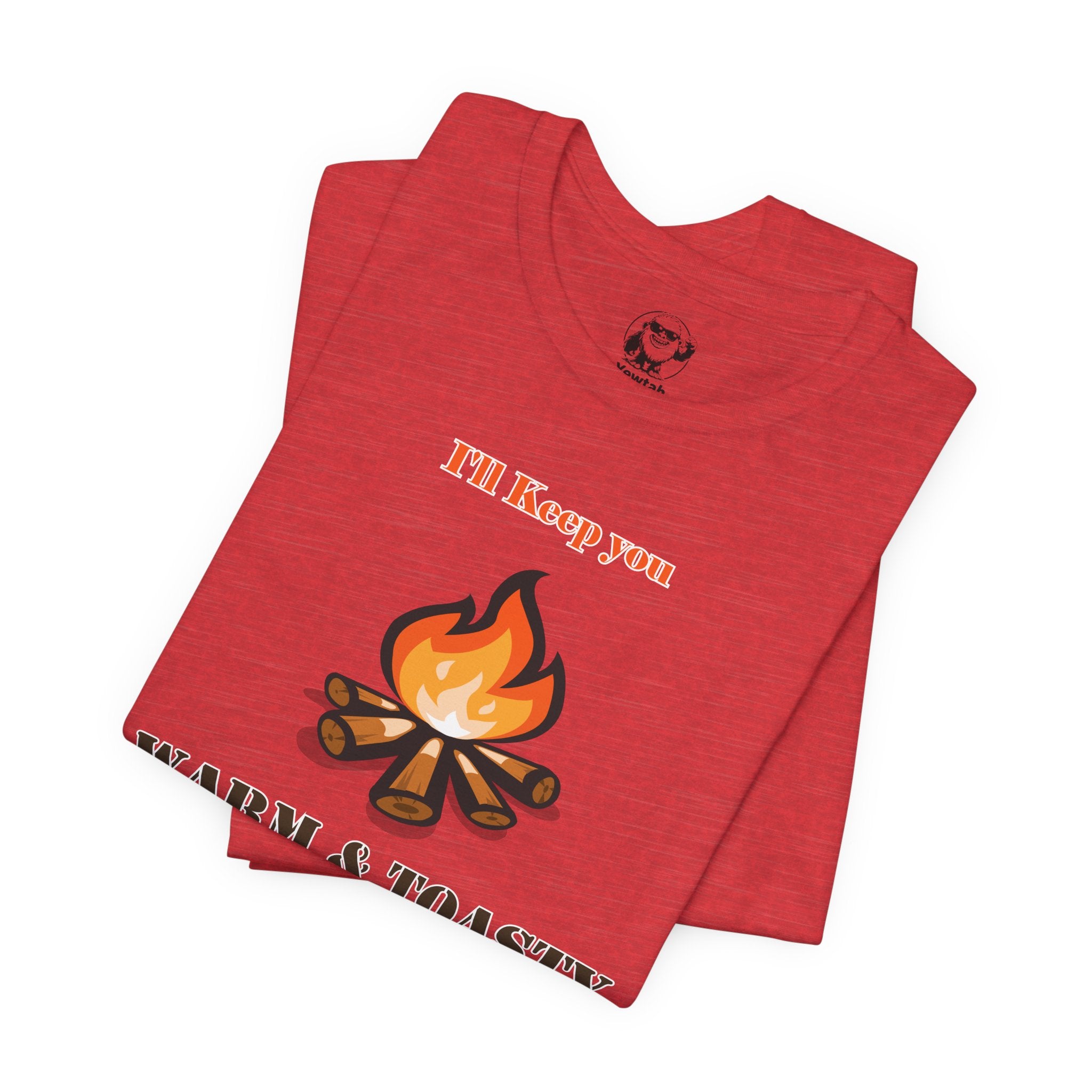 Warm & Toasty Campfire Tee — Cozy Outdoor Camping Shirt