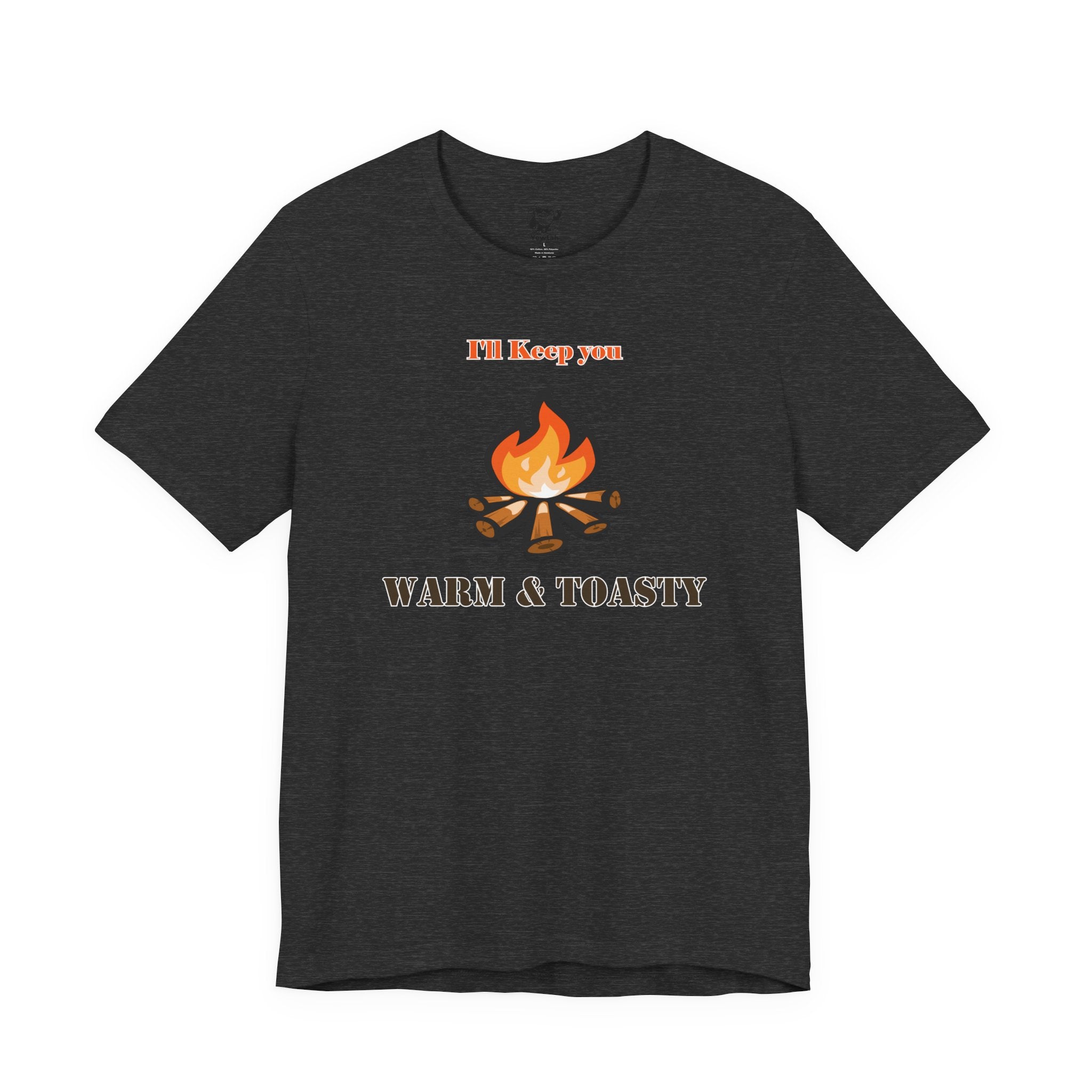 Warm & Toasty Campfire Tee — Cozy Outdoor Camping Shirt