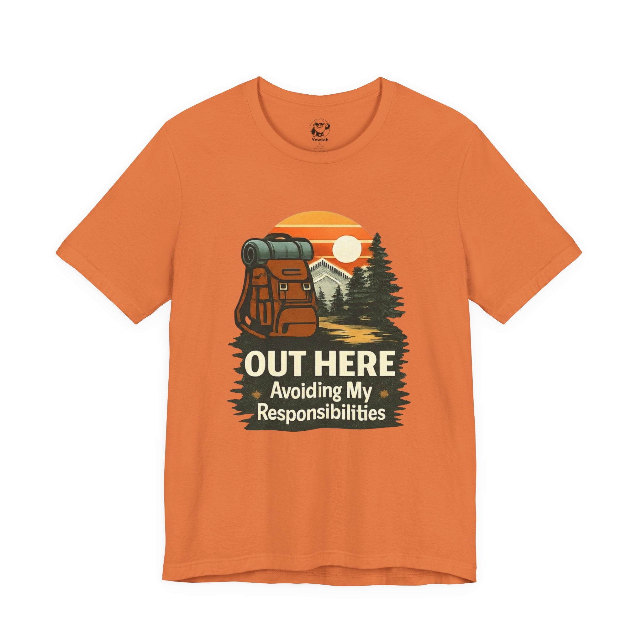 Out Here Avoiding My Responsibilities - Backpack Sunset Outdoor Tee