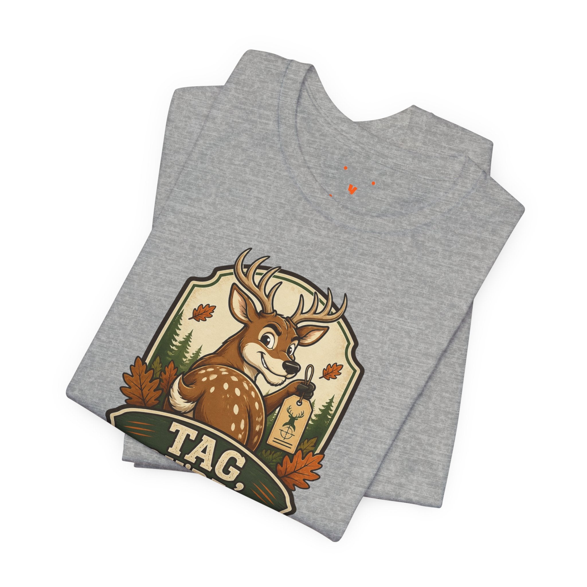 Tag, You’re It Deer Tee