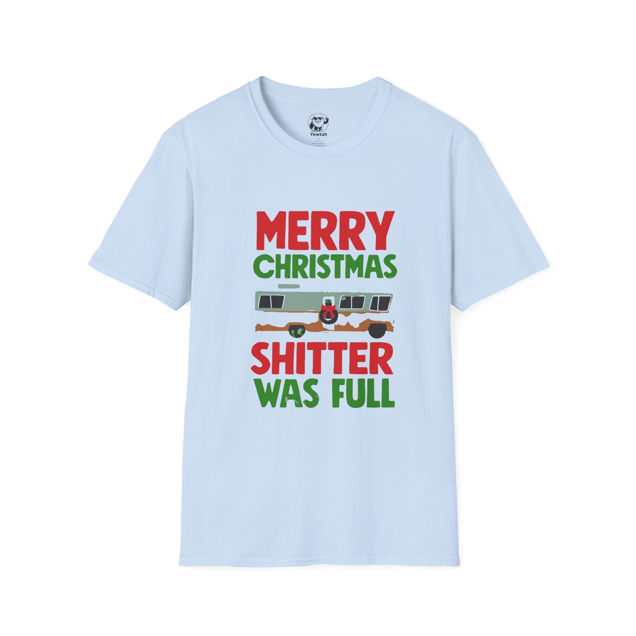 Merry Christmas ‘Shitter Was Full’ RV Holiday T-Shirt