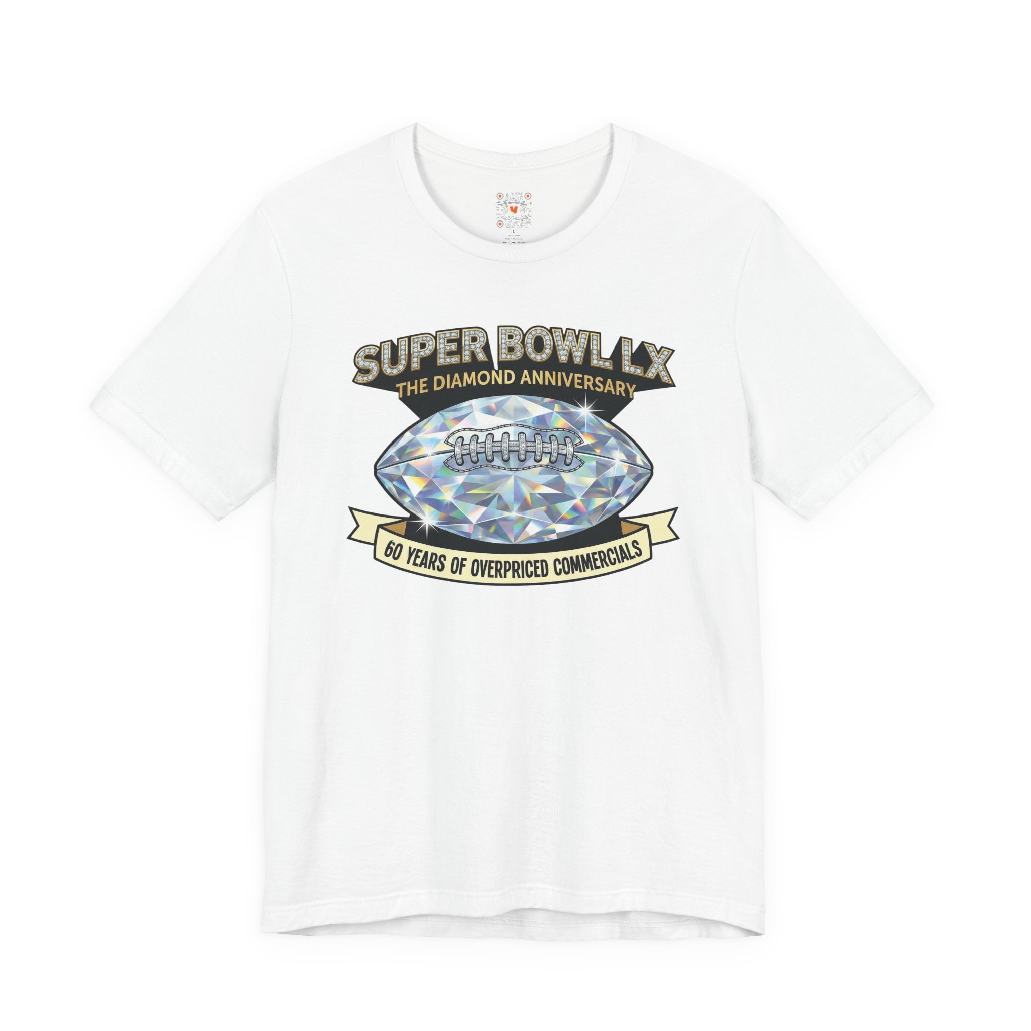 Super Bowl LX Diamond Anniversary Tee — "60 Years of Overpriced Commercials" Football T‑Shirt