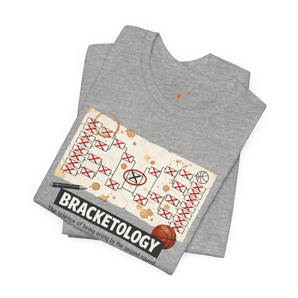 Bracketology T-Shirt — March Madness Basketball Bracket Tee