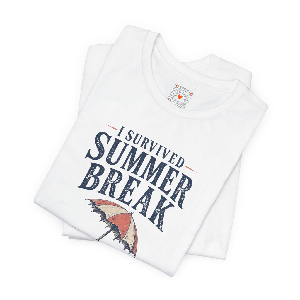 I Survived Summer Break Tee