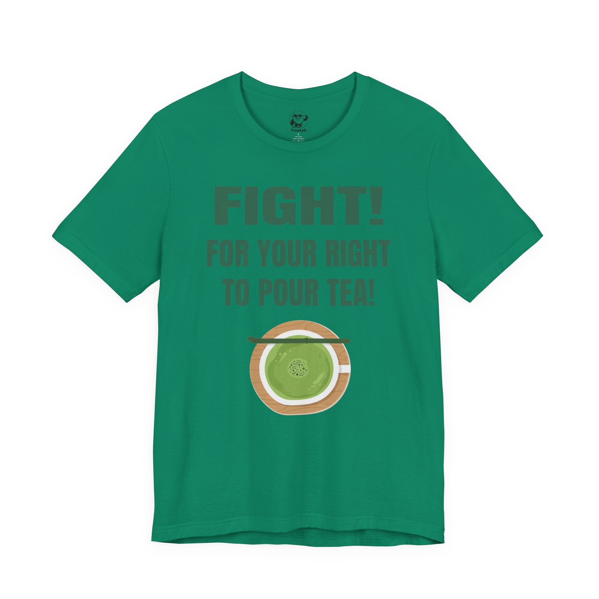 Fight for Your Right to Pour Tea T-Shirt — Funny Tea Lover Tee
