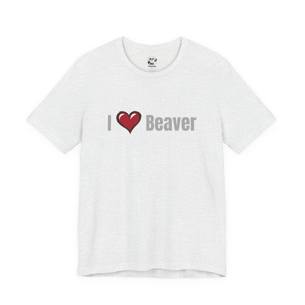 I Heart  Beaver T-Shirt — Funny Animal/Love Graphic Tee