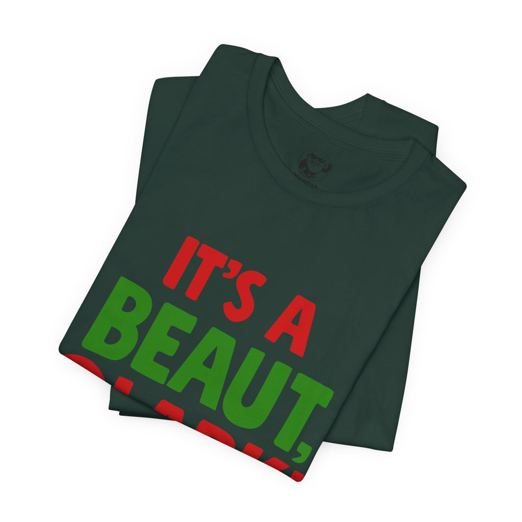 It's a Beaut, Clark! Christmas T-Shirt – Festive Holiday Lights Tee