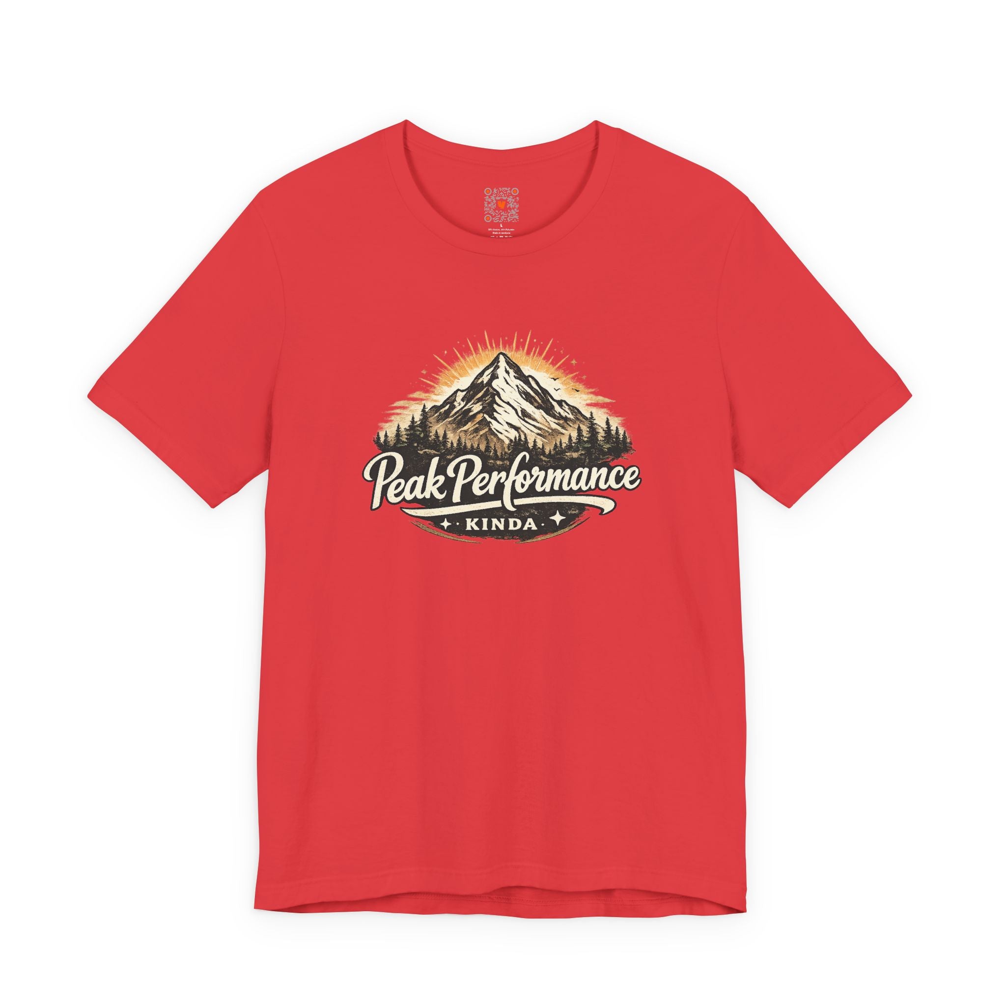 Peak Performance Kinda Tee — Mountain Adventure Graphic T-Shirt