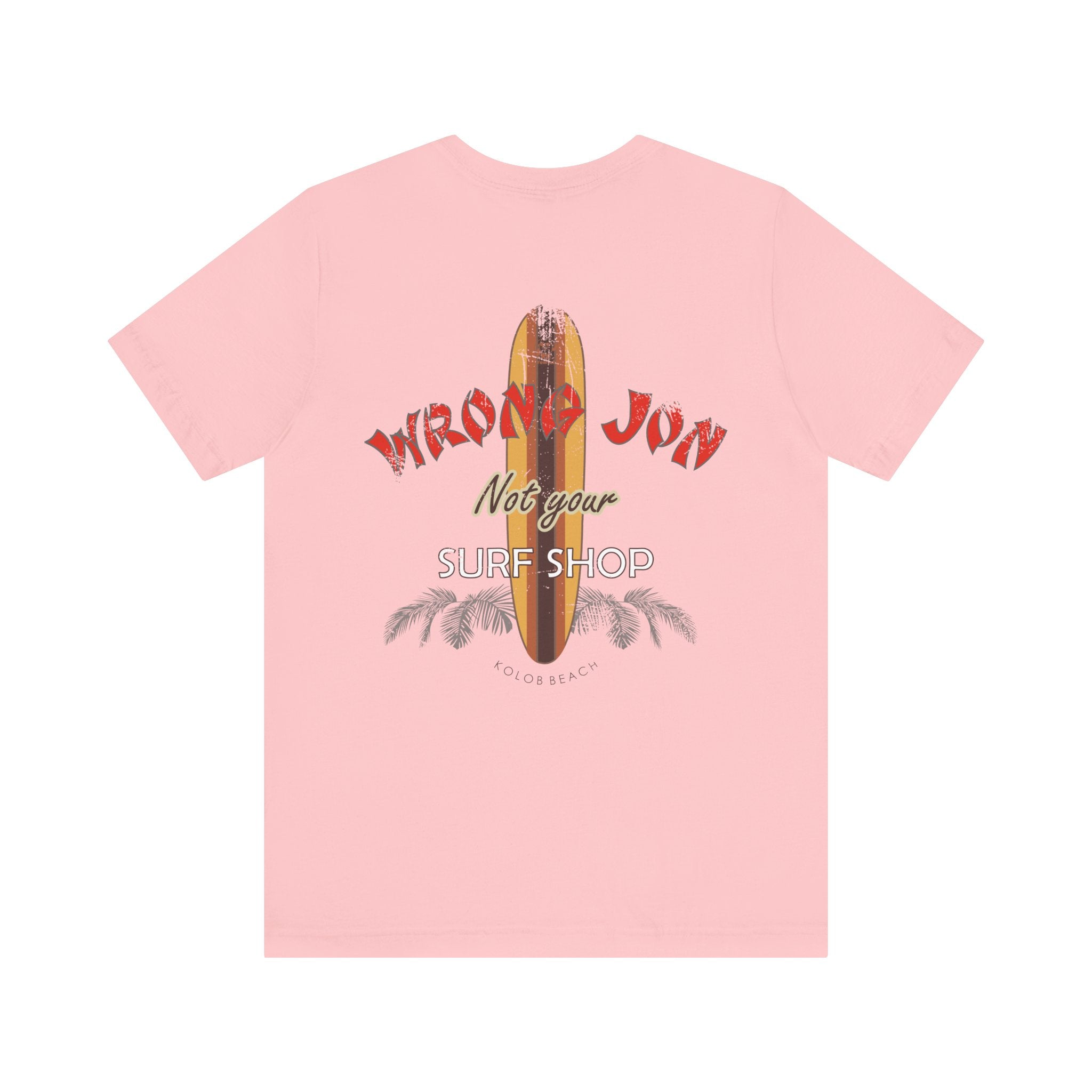 Wrong Jon Surf Shop T-Shirt — Not Your Surf Shop Vintage Tee