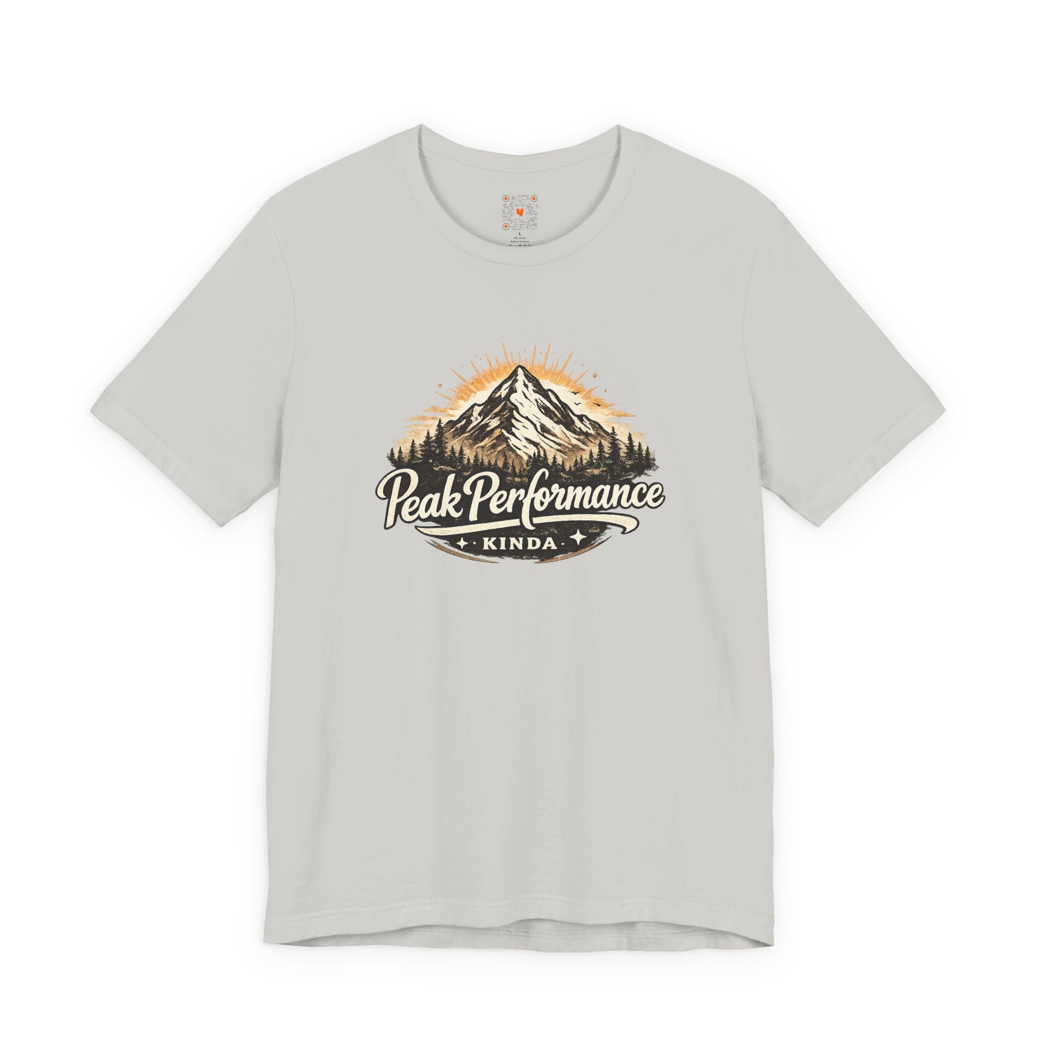 Peak Performance Kinda Tee — Mountain Adventure Graphic T-Shirt