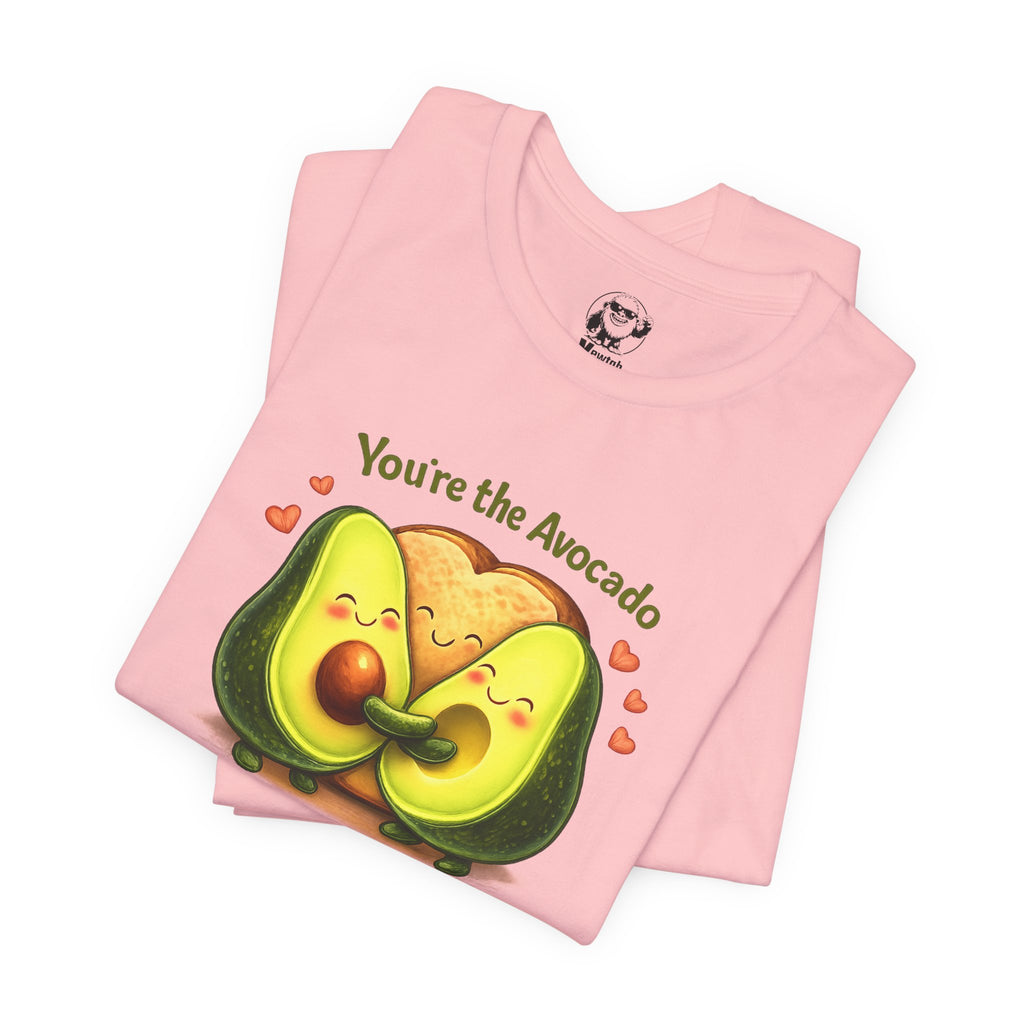 You’re the Avocado to My Toast Tee — Cute Couples & Valentine’s Avocado Shirt