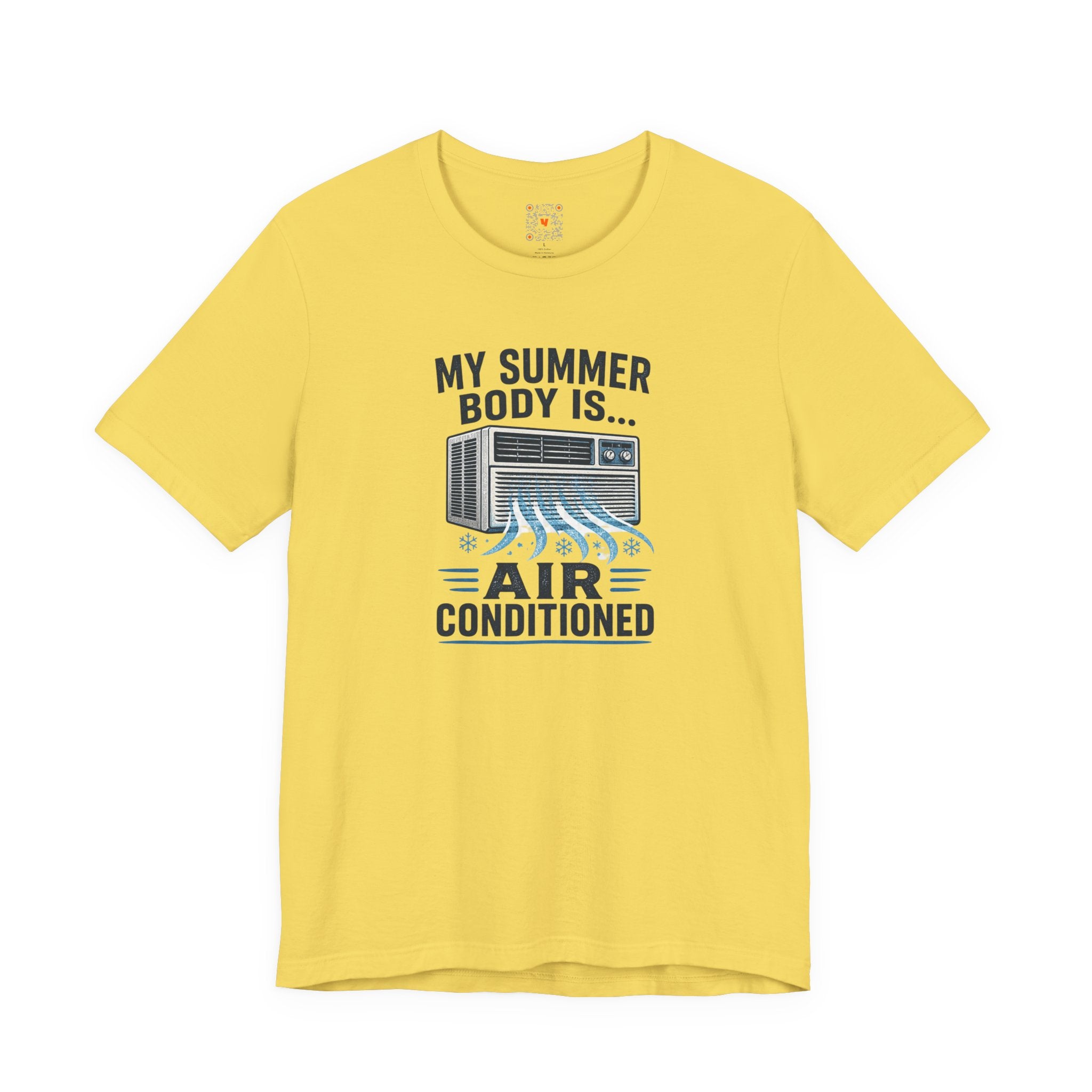 My Summer Body Is Air Conditioned Tee