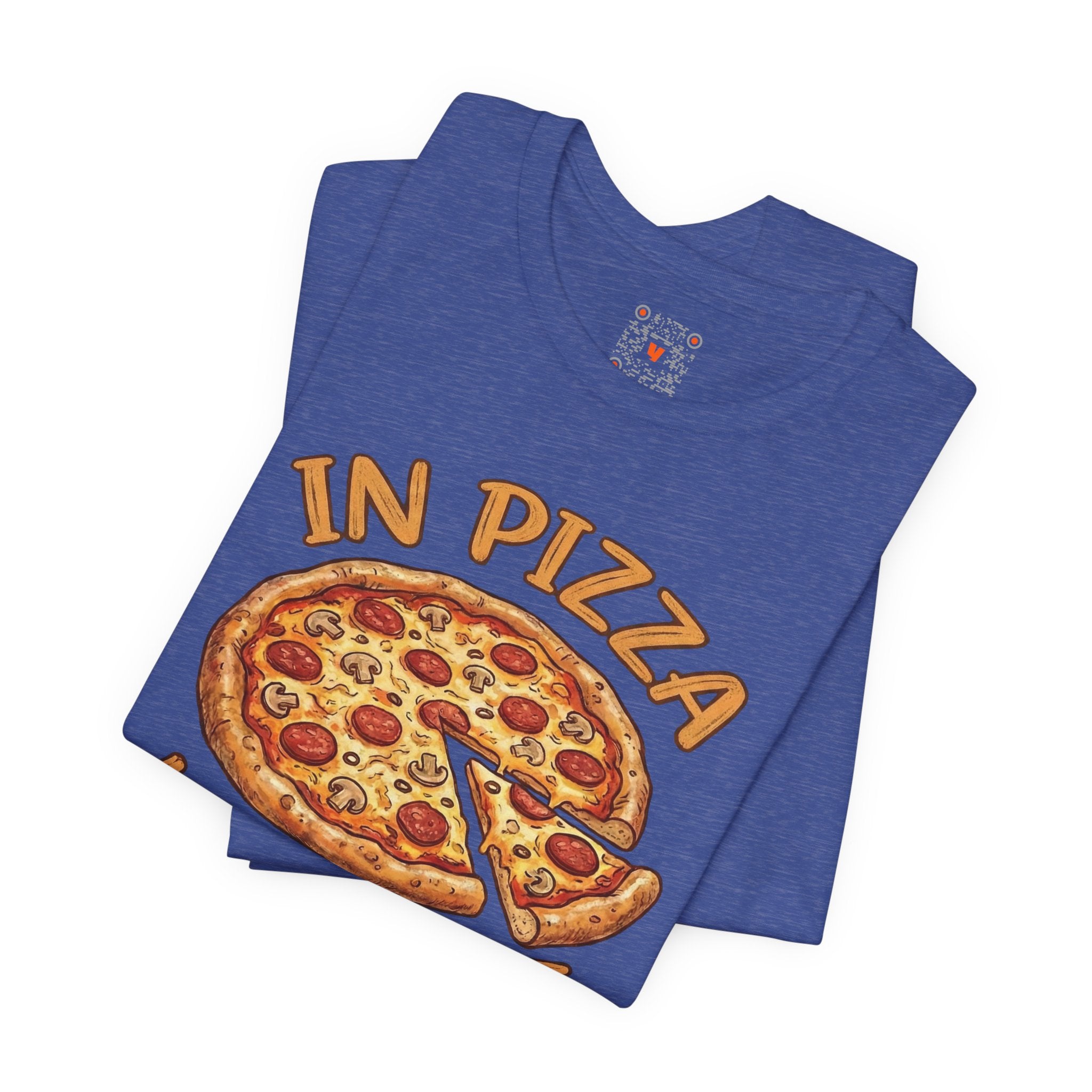 Pizza Graphic Tee "In Pizza We Crust" – Funny Food Lover T‑Shirt