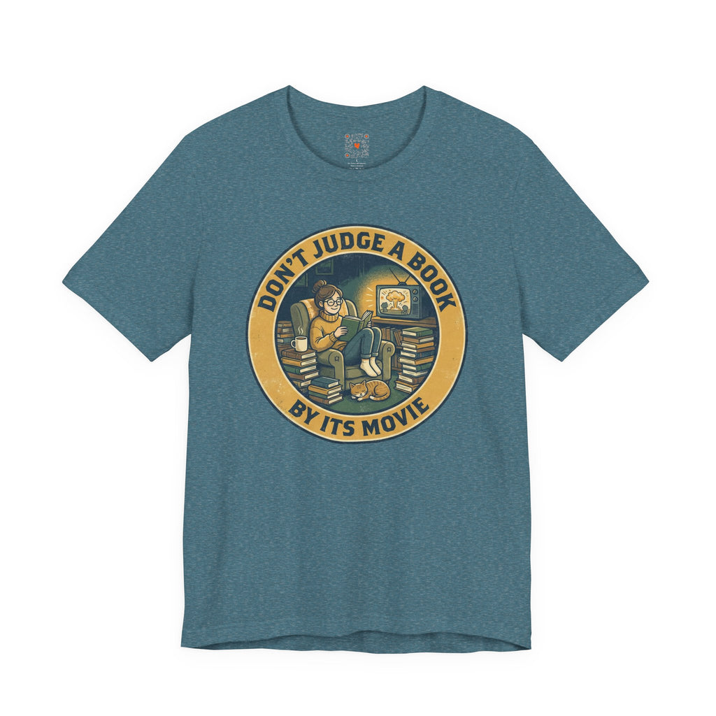 Don’t Judge a Book by Its Movie Graphic T-Shirt — Book Lover Reading Tee