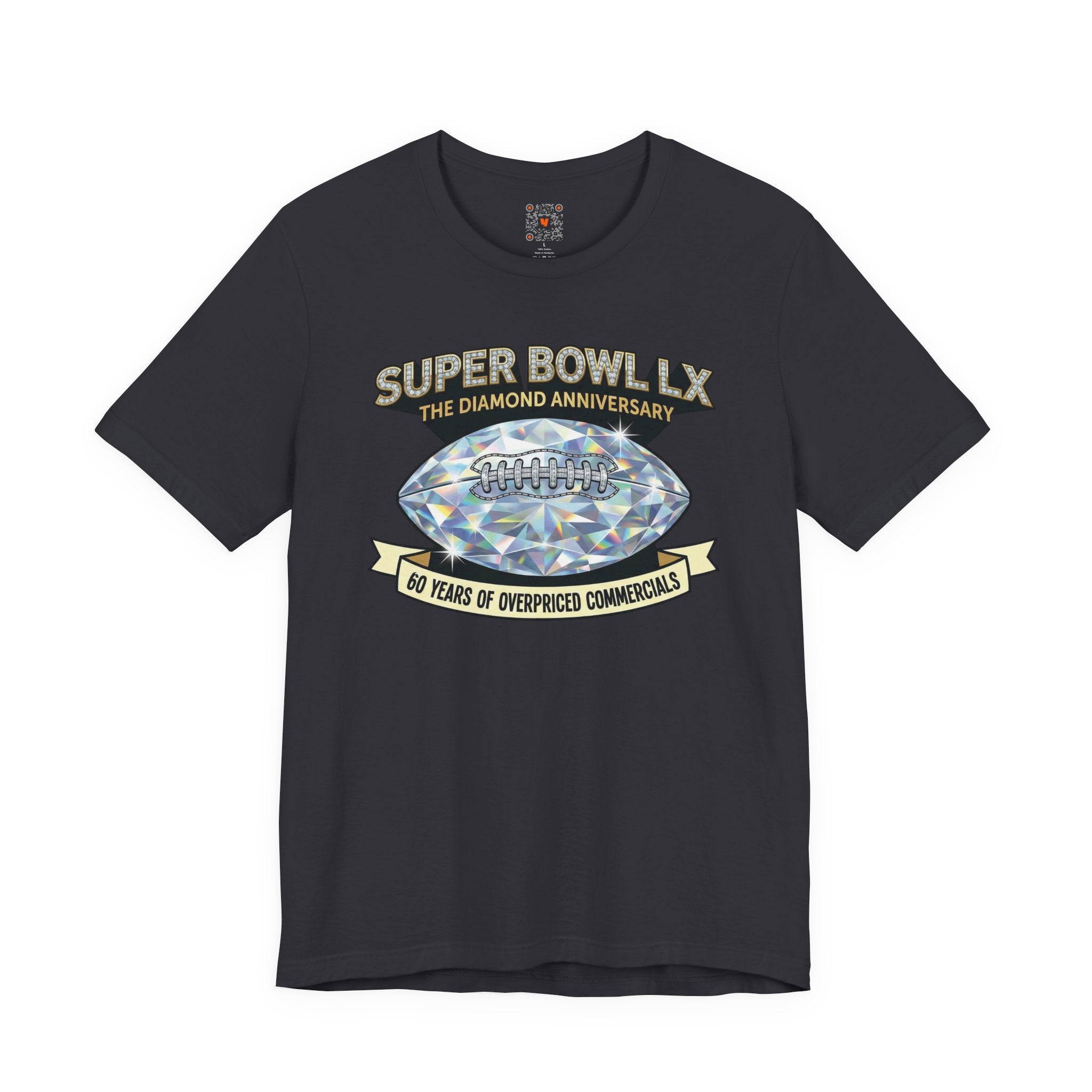 Super Bowl LX Diamond Anniversary Tee — "60 Years of Overpriced Commercials" Football T‑Shirt