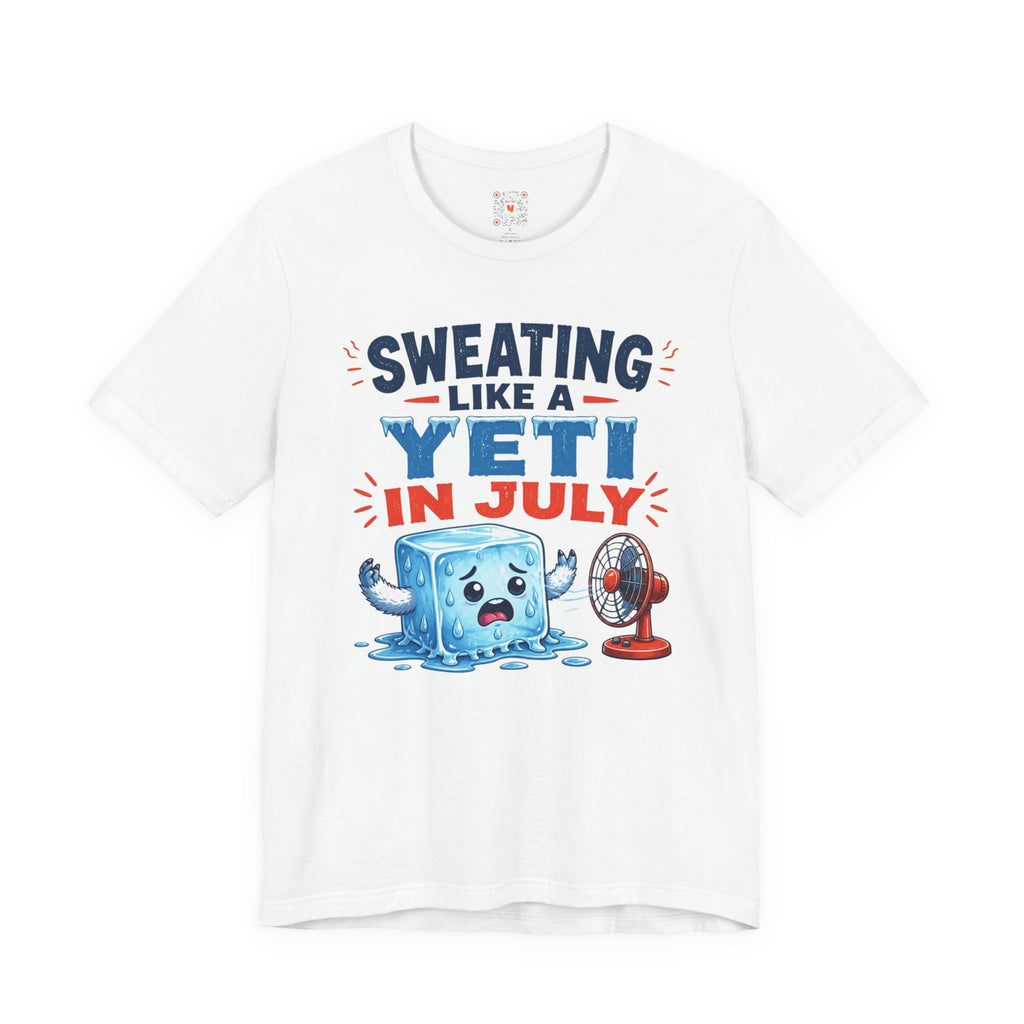 Sweating Like a Yeti in July Tee