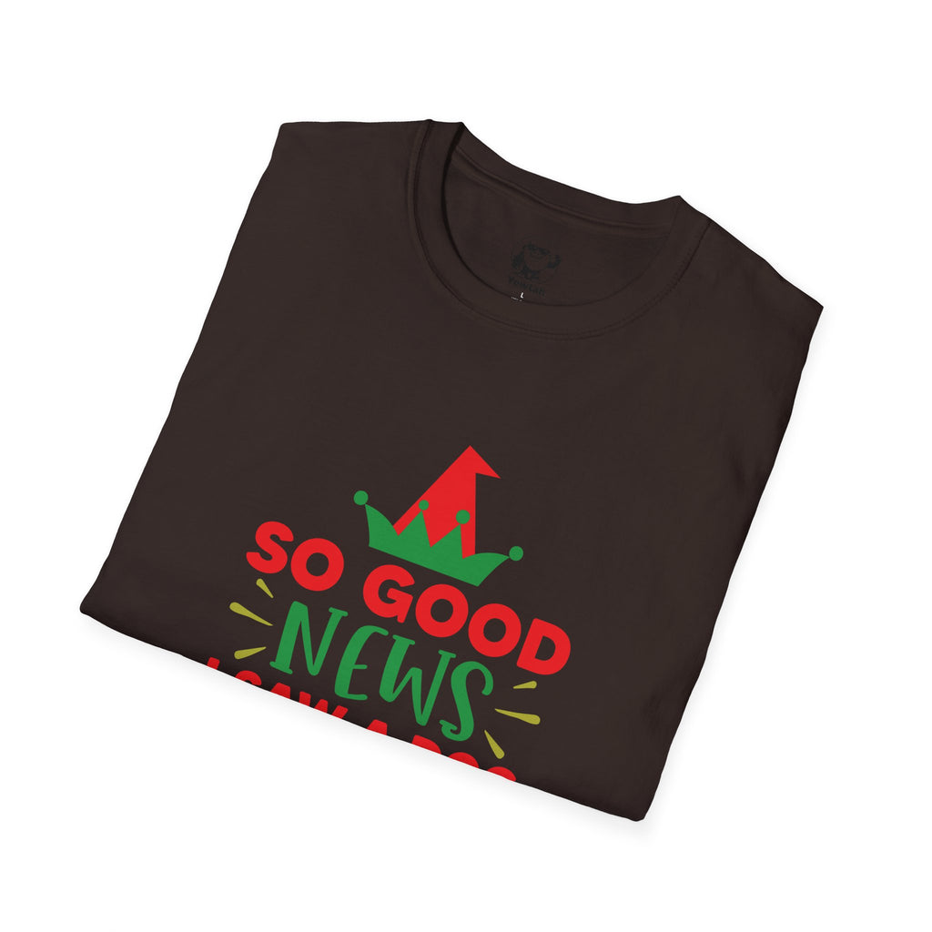 Funny Christmas Dog T-Shirt — "So Good News I Saw a Dog Today" Holiday Elf Tee