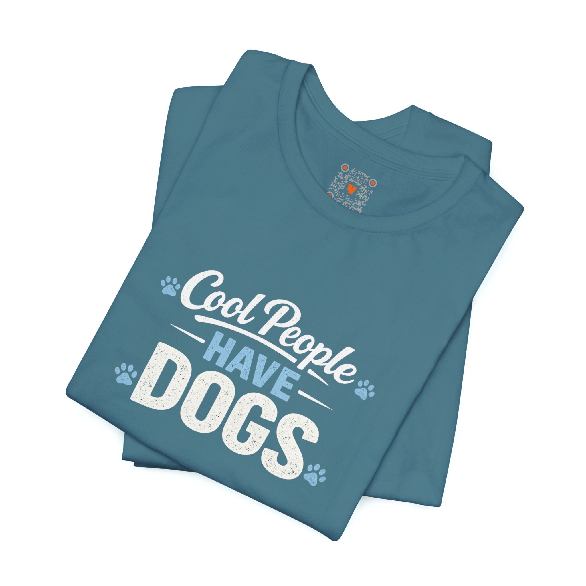 Cool People Have Dogs T‑Shirt — Funny Dog Lover Tee