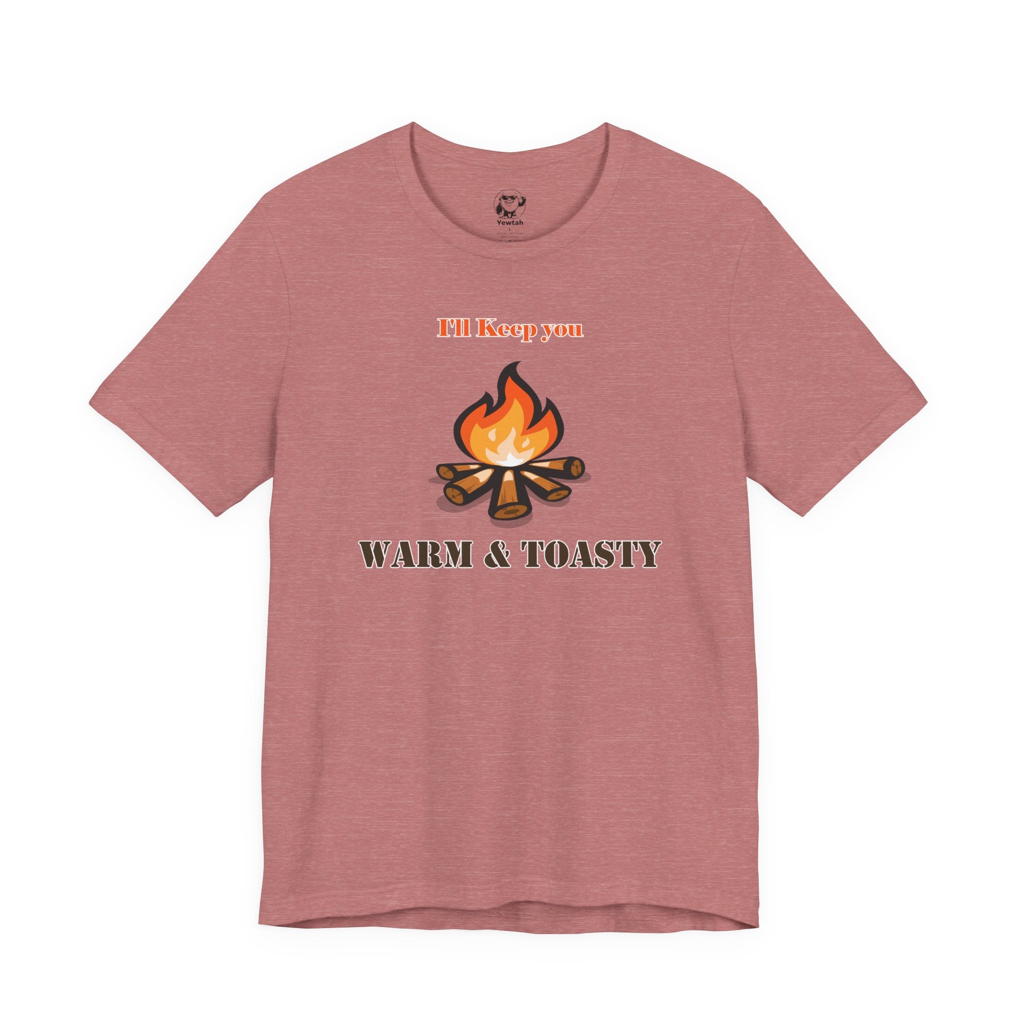 Warm & Toasty Campfire Tee — Cozy Outdoor Camping Shirt