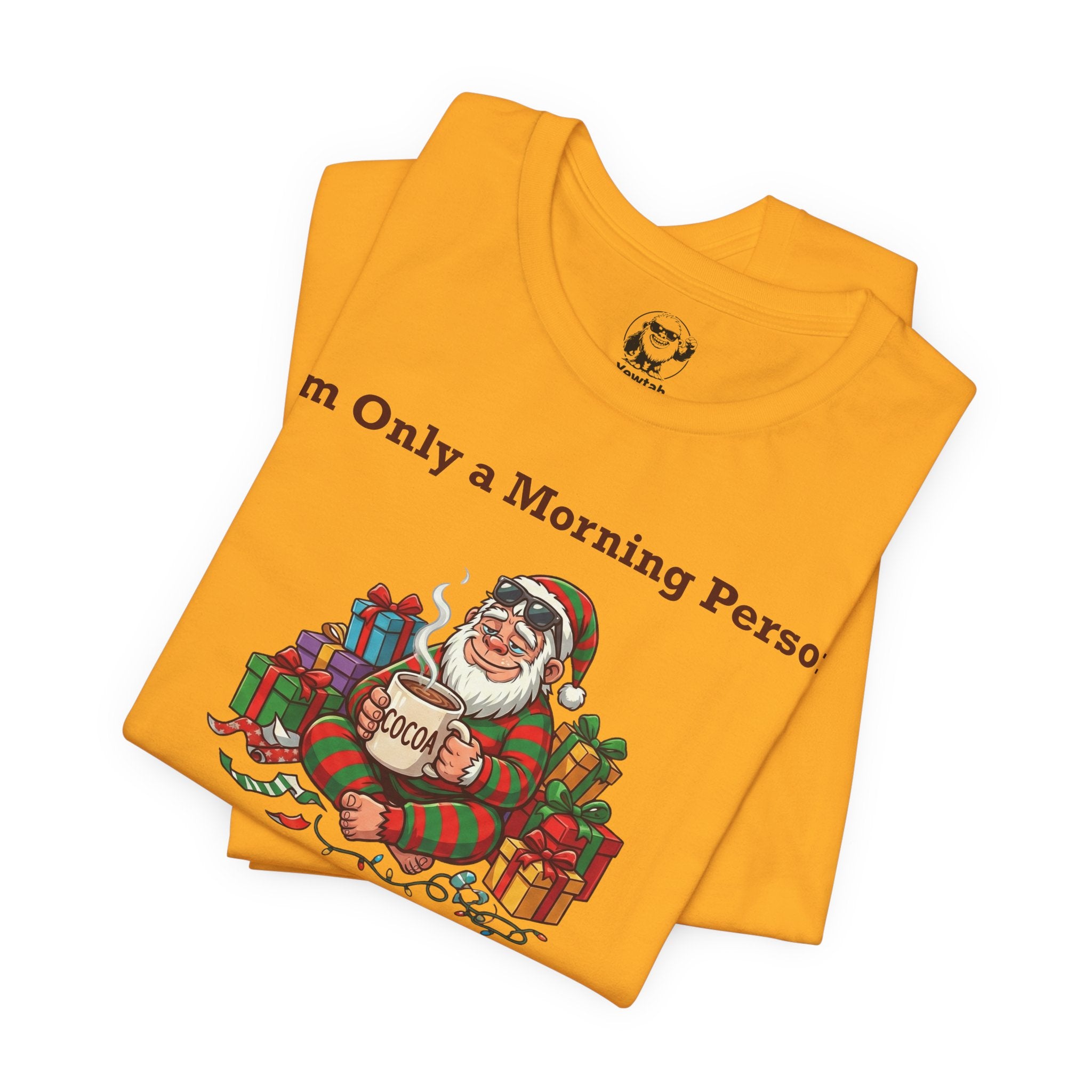 I'm Only a Morning Person on December 25th Christmas T-Shirt