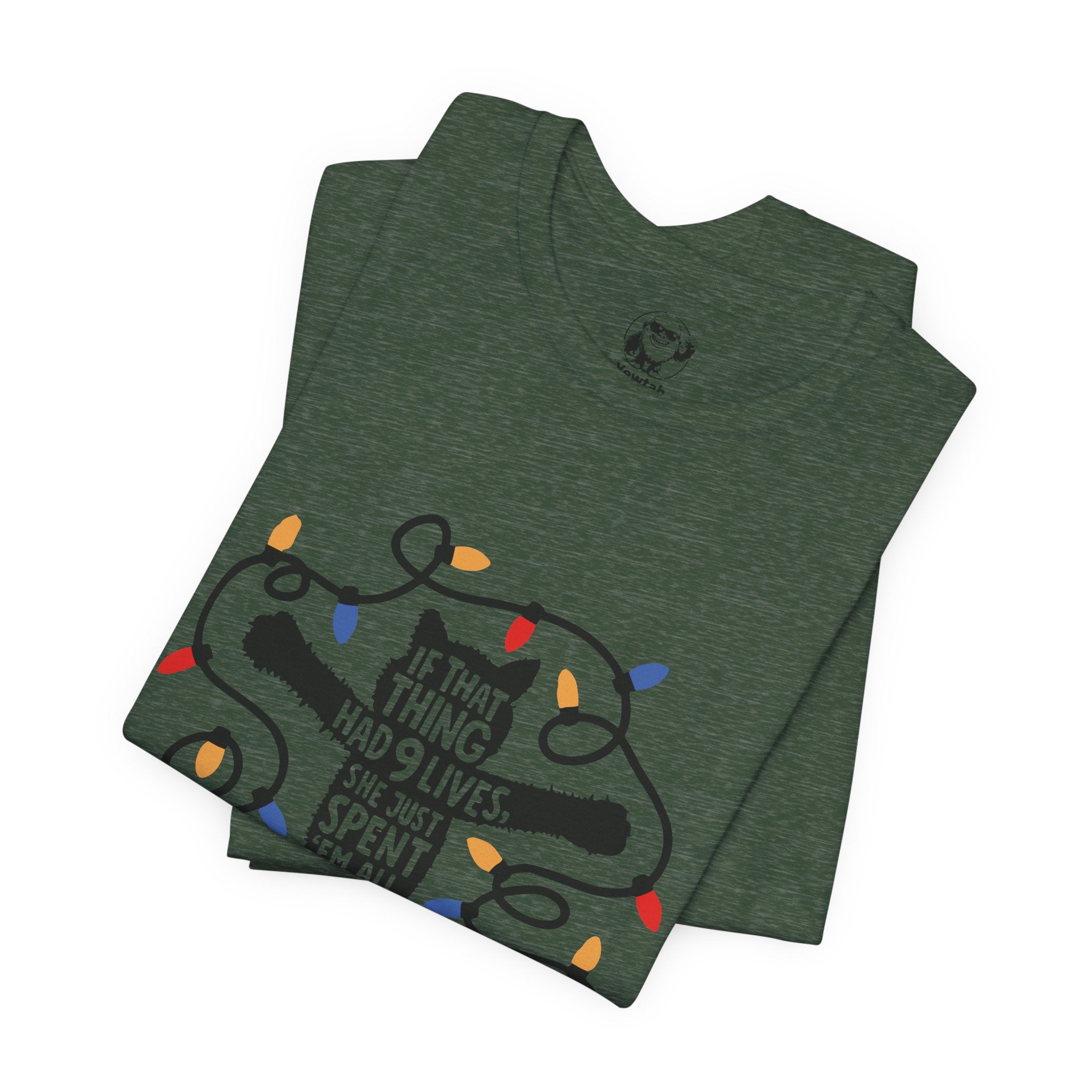 Christmas Lights Cat T-Shirt — “If That Thing Had 9 Lives I’d Have Spent ’Em All Whoo!” Holiday Tee
