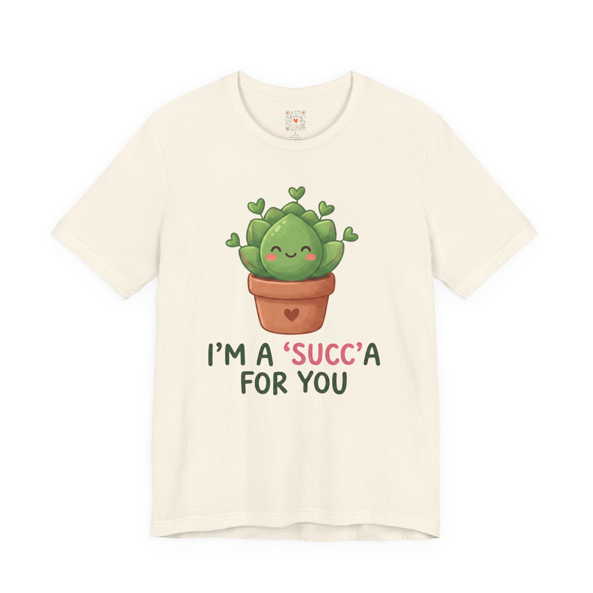 I'm a 'Succ'a For You Tee