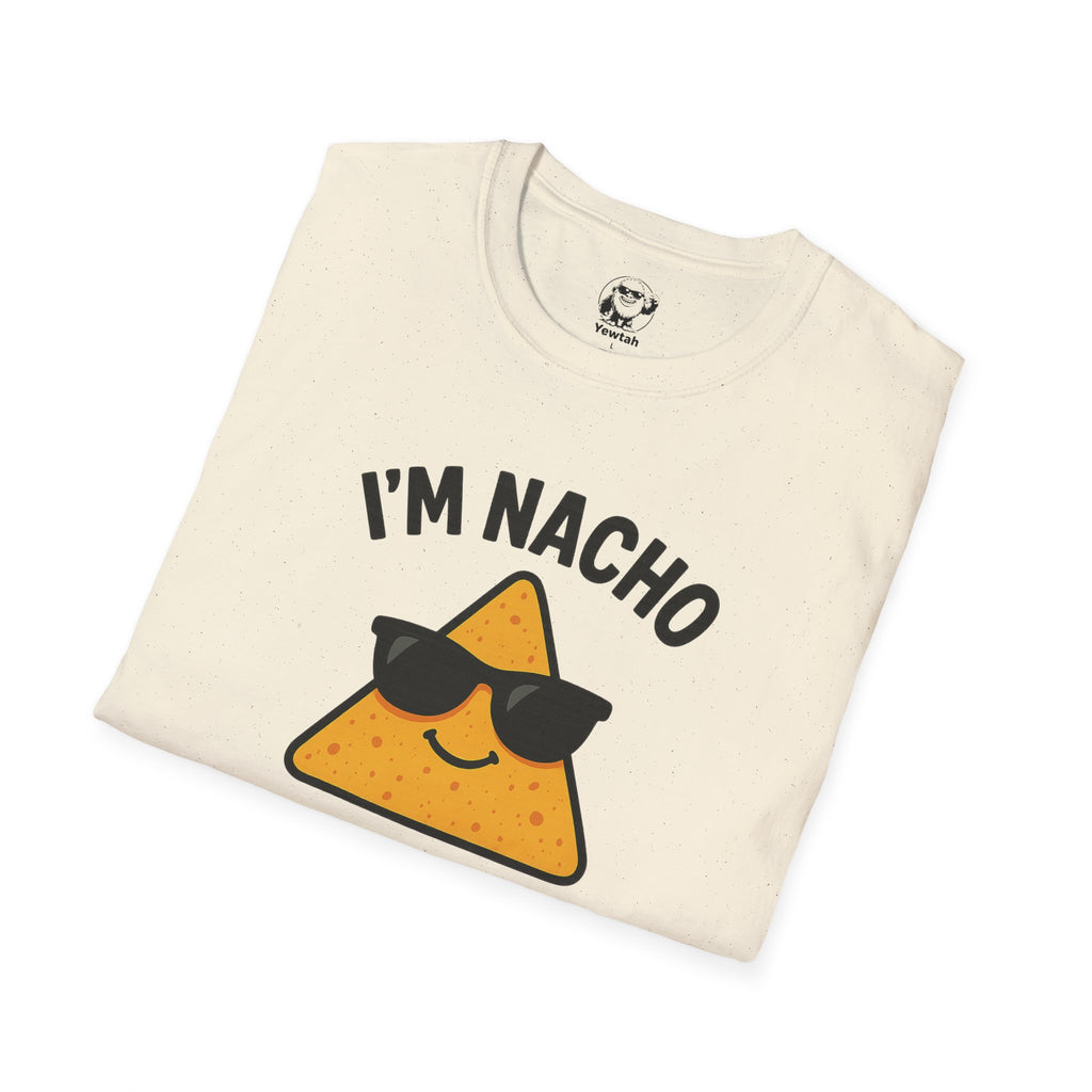 I’m Nacho Average Person Tee – Cute Nacho Graphic Tee for Foodie Lovers