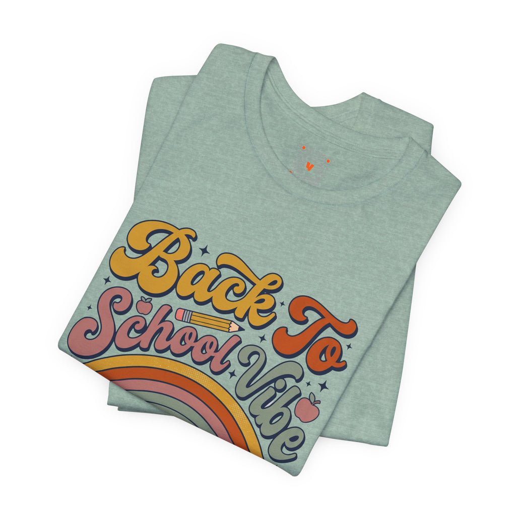 Back To School Vibe Tee