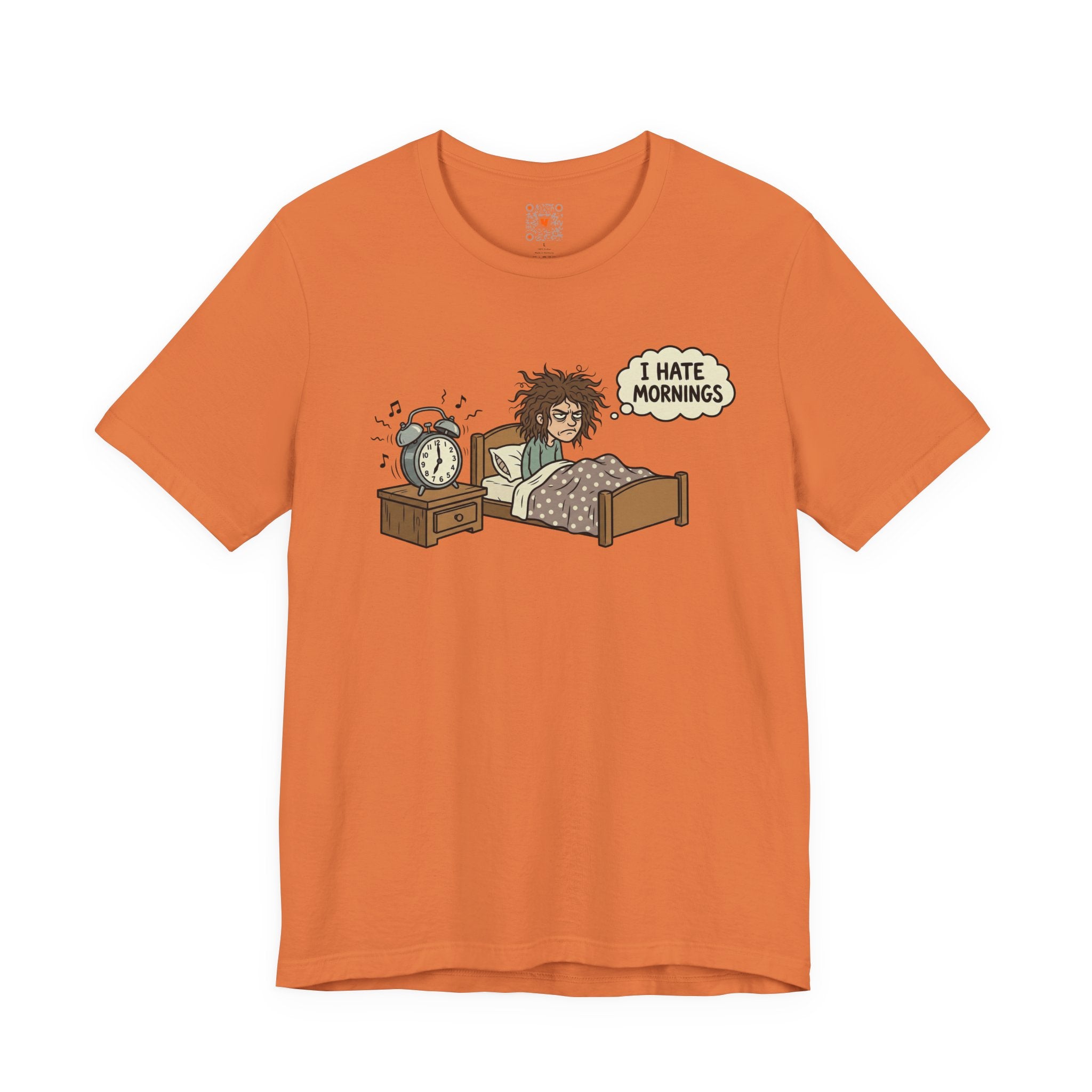 I Hate Mornings T-Shirt — Funny Bedhead Alarm Clock Tee