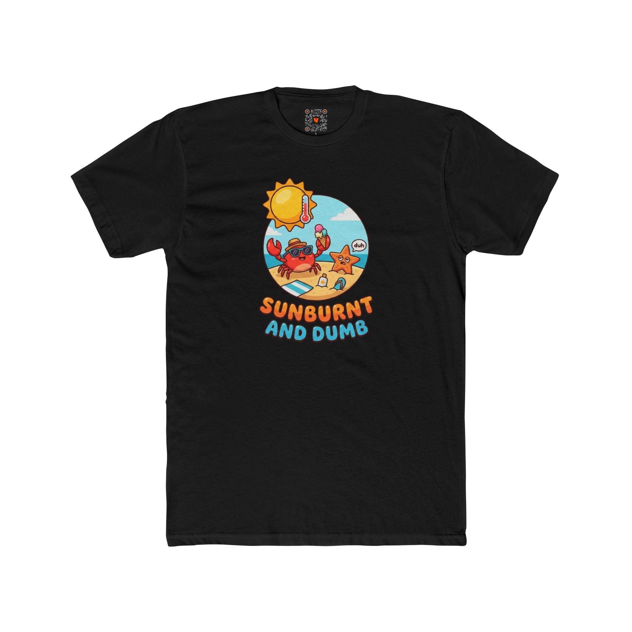 Sunburnt and Dumb Beach Tee