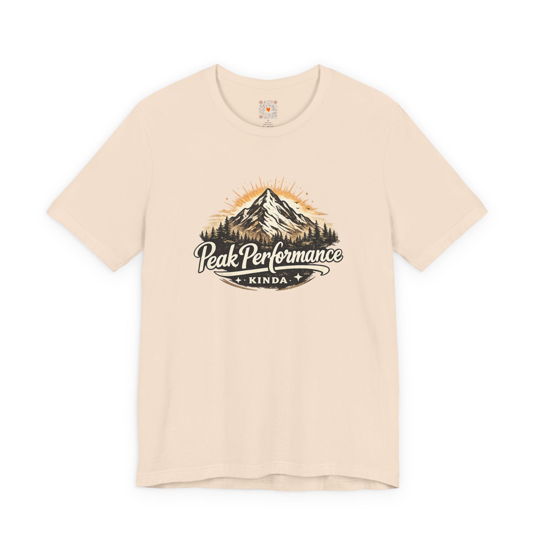 Peak Performance Kinda Tee — Mountain Adventure Graphic T-Shirt