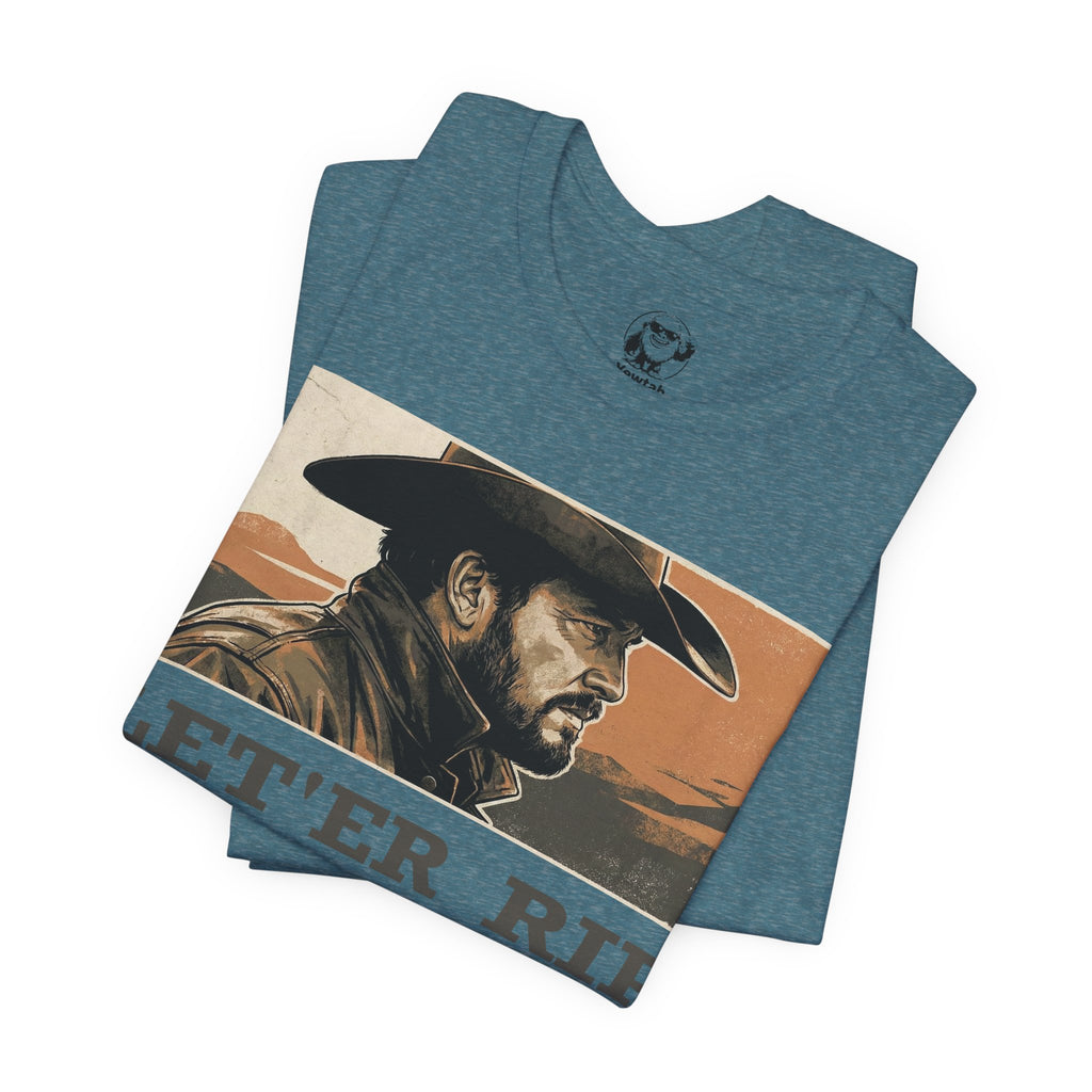 Let'er Rip Cowboy T-Shirt