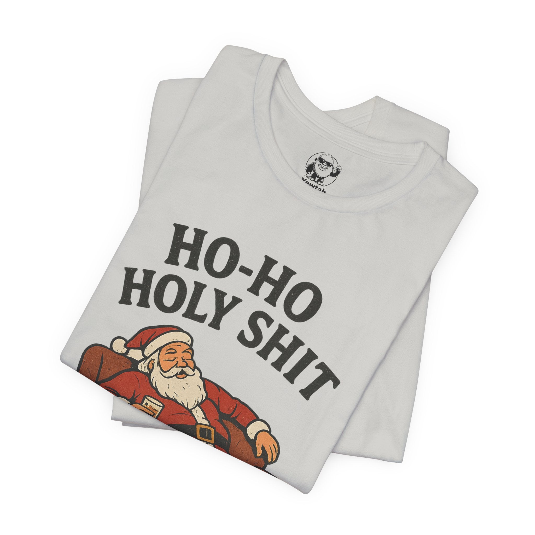 Ho-Ho Holy Shit Santa T-Shirt — Funny Drunk Santa Christmas Tee