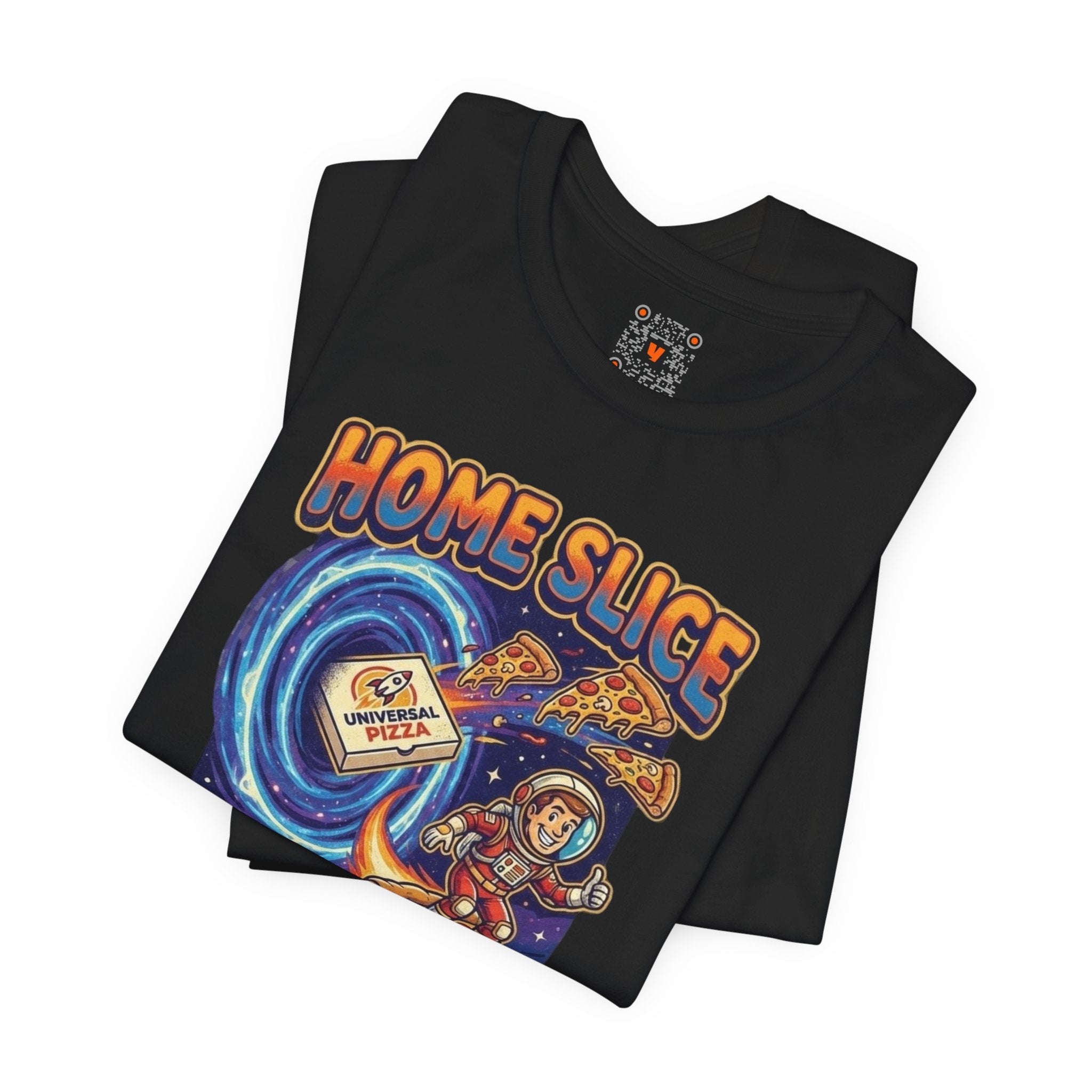 Home Slice Pizza Delivery Tee — "Pizza Delivery Across the Multiverse" Graphic T-Shirt