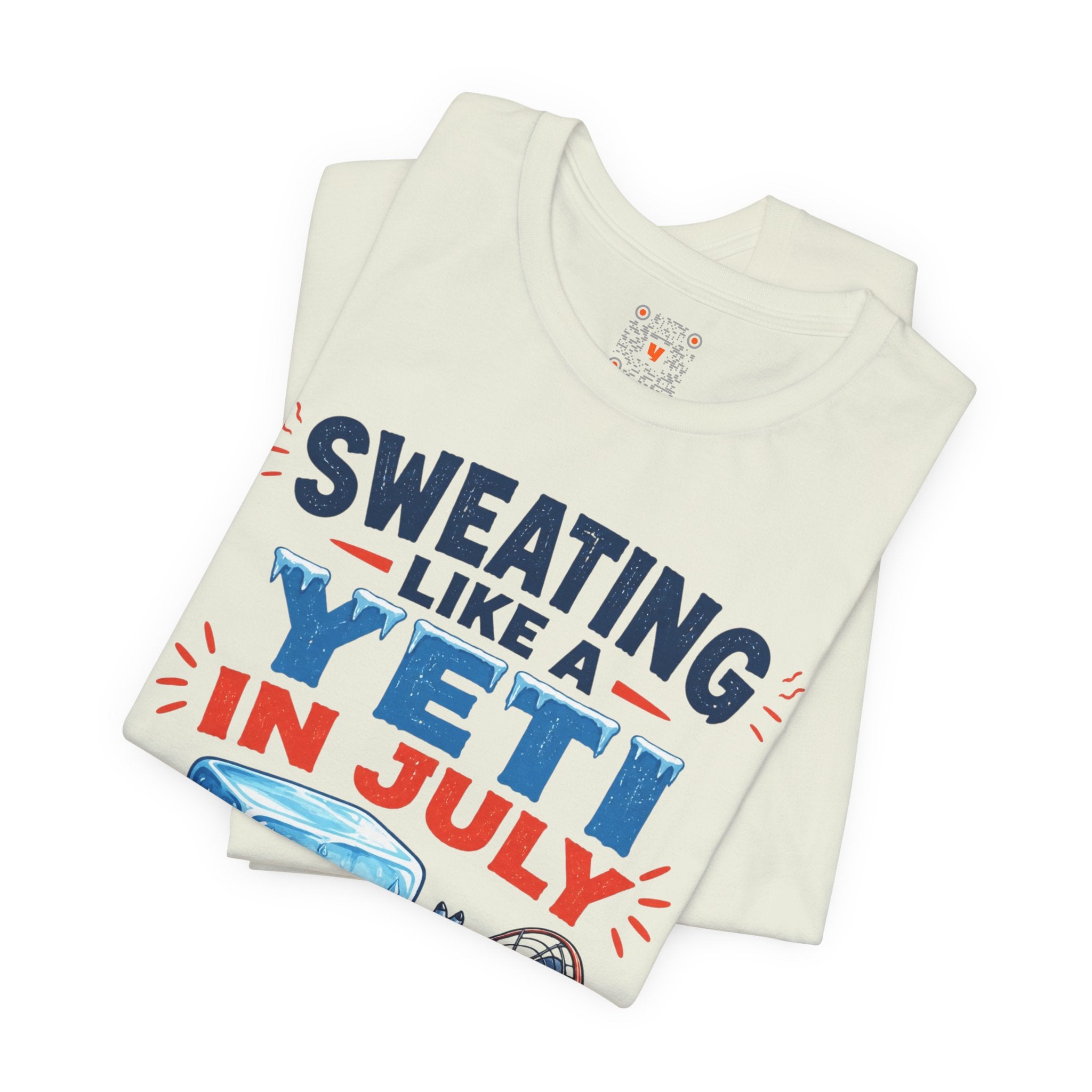 Sweating Like a Yeti in July Tee