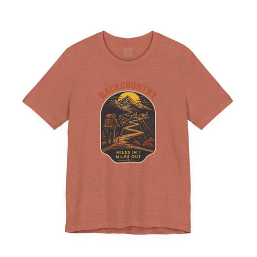 Backcountry Miles In, Miles Out Tee