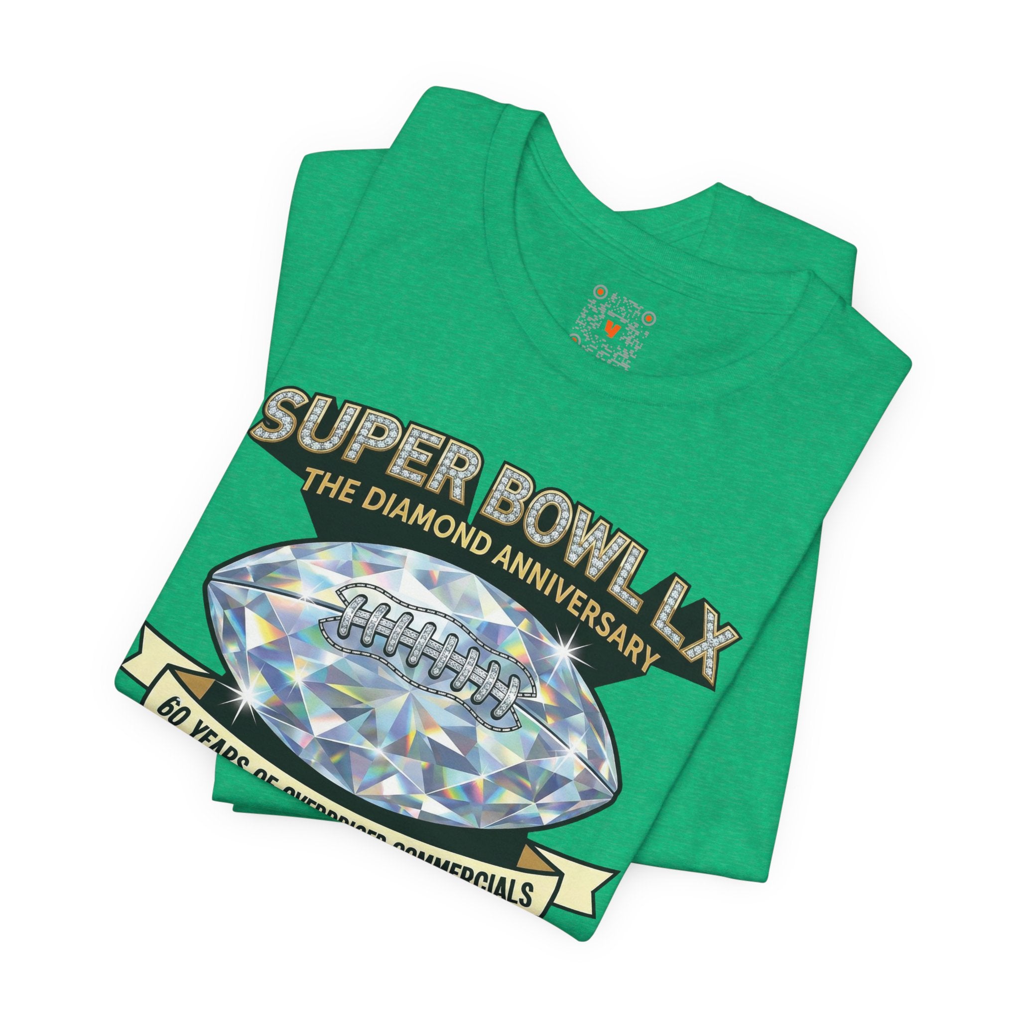 Super Bowl LX Diamond Anniversary Tee — "60 Years of Overpriced Commercials" Football T‑Shirt