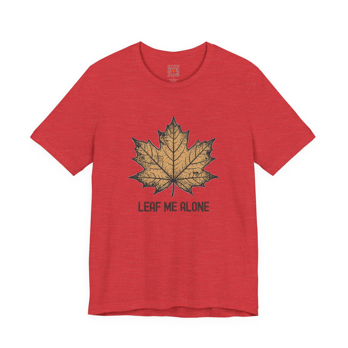 Leaf Me Alone Tee